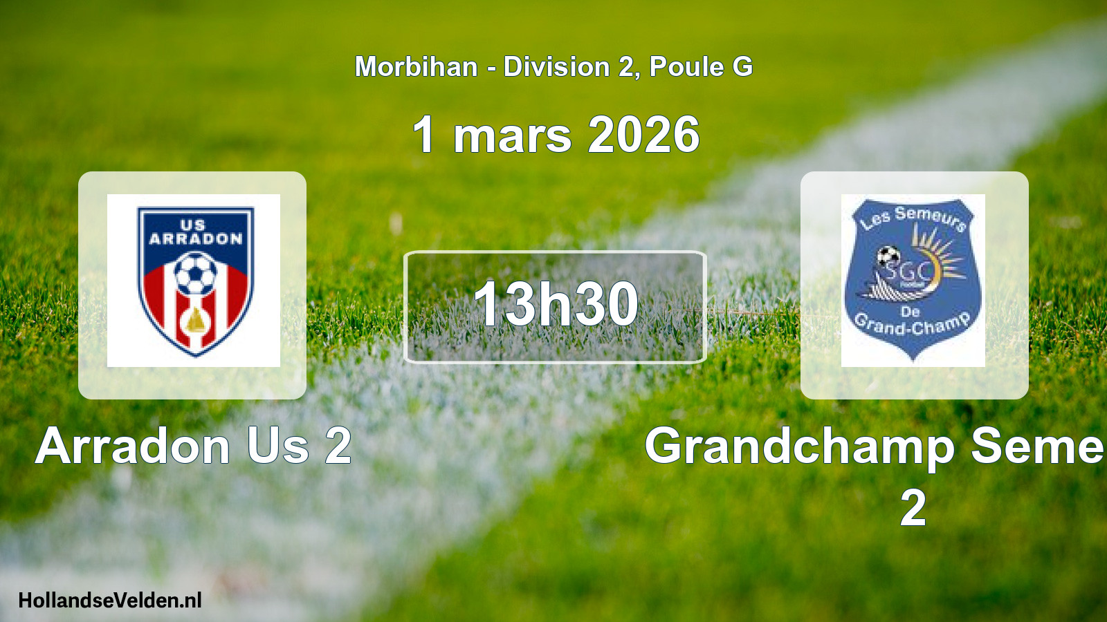 Geplande wedstrijd: Arradon Us 2 - Grandchamp Semeurs 2 (1 mars 2026)