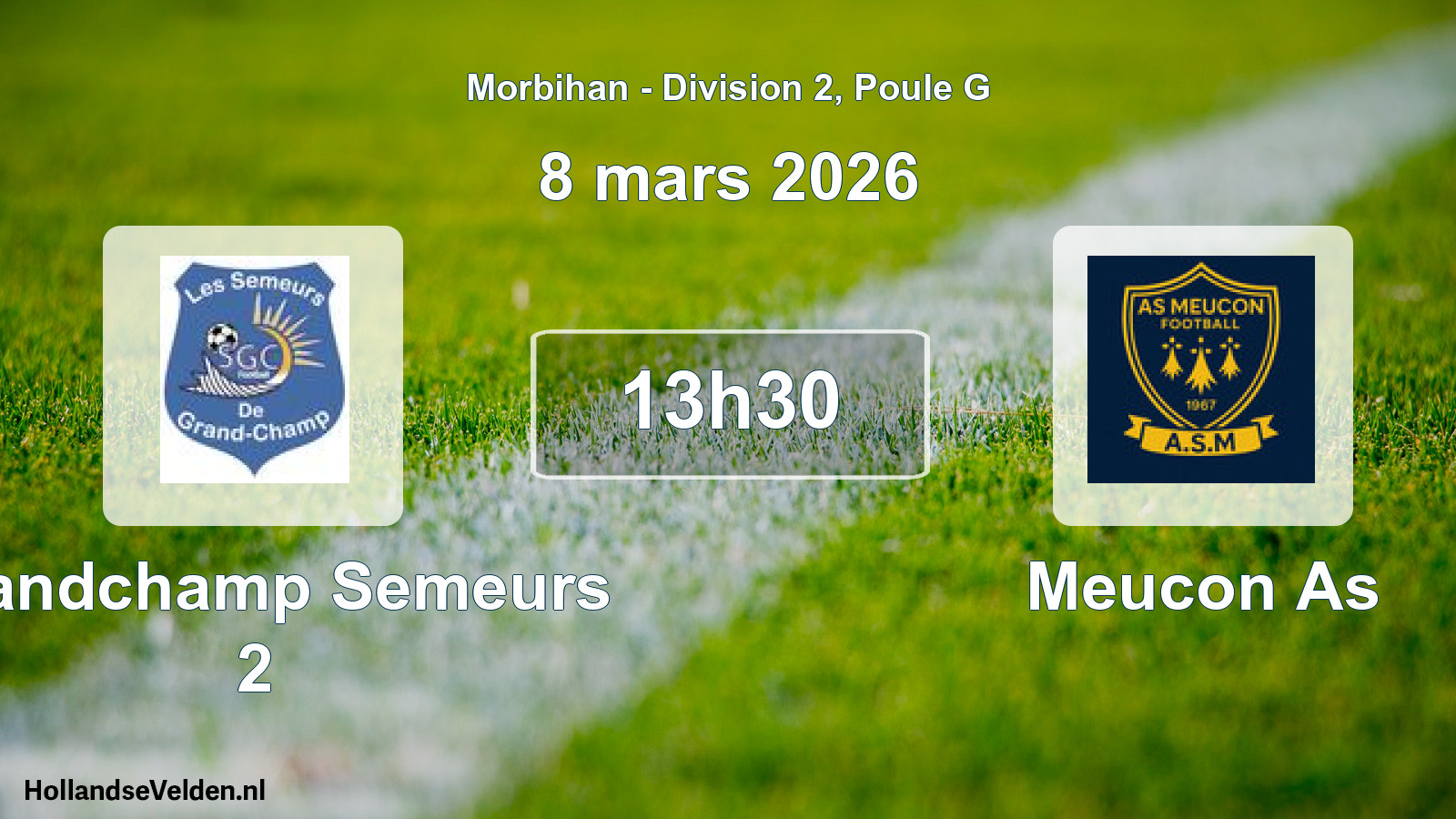 Geplande wedstrijd: Grandchamp Semeurs 2 - Meucon As (8 mars 2026)