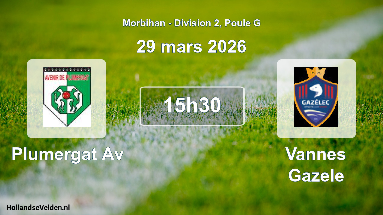 Geplande wedstrijd: Plumergat Av - Vannes Gazele (29 maart 2026)