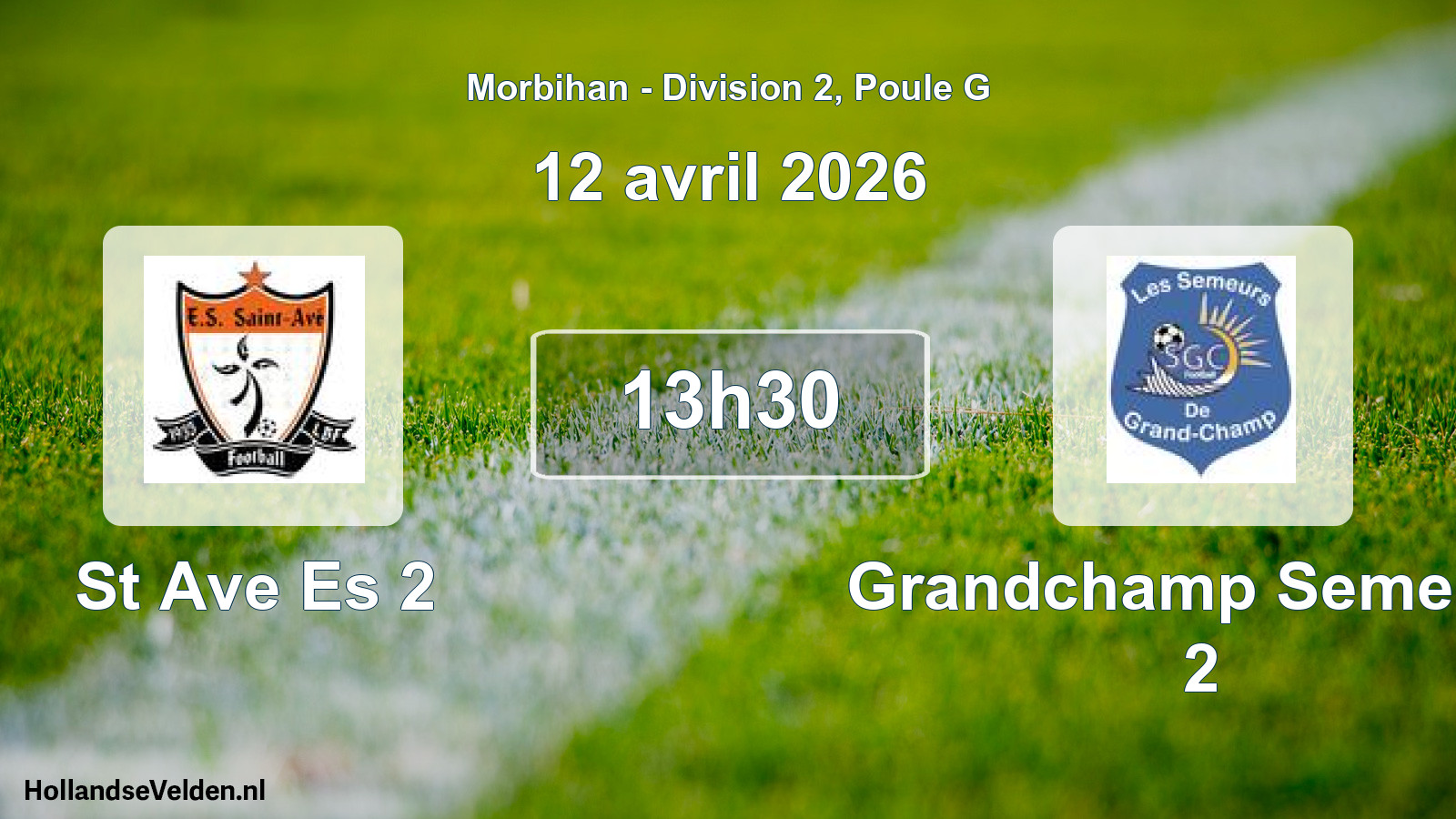 Geplande wedstrijd: St Ave Es 2 - Grandchamp Semeurs 2 (12 avril 2026)