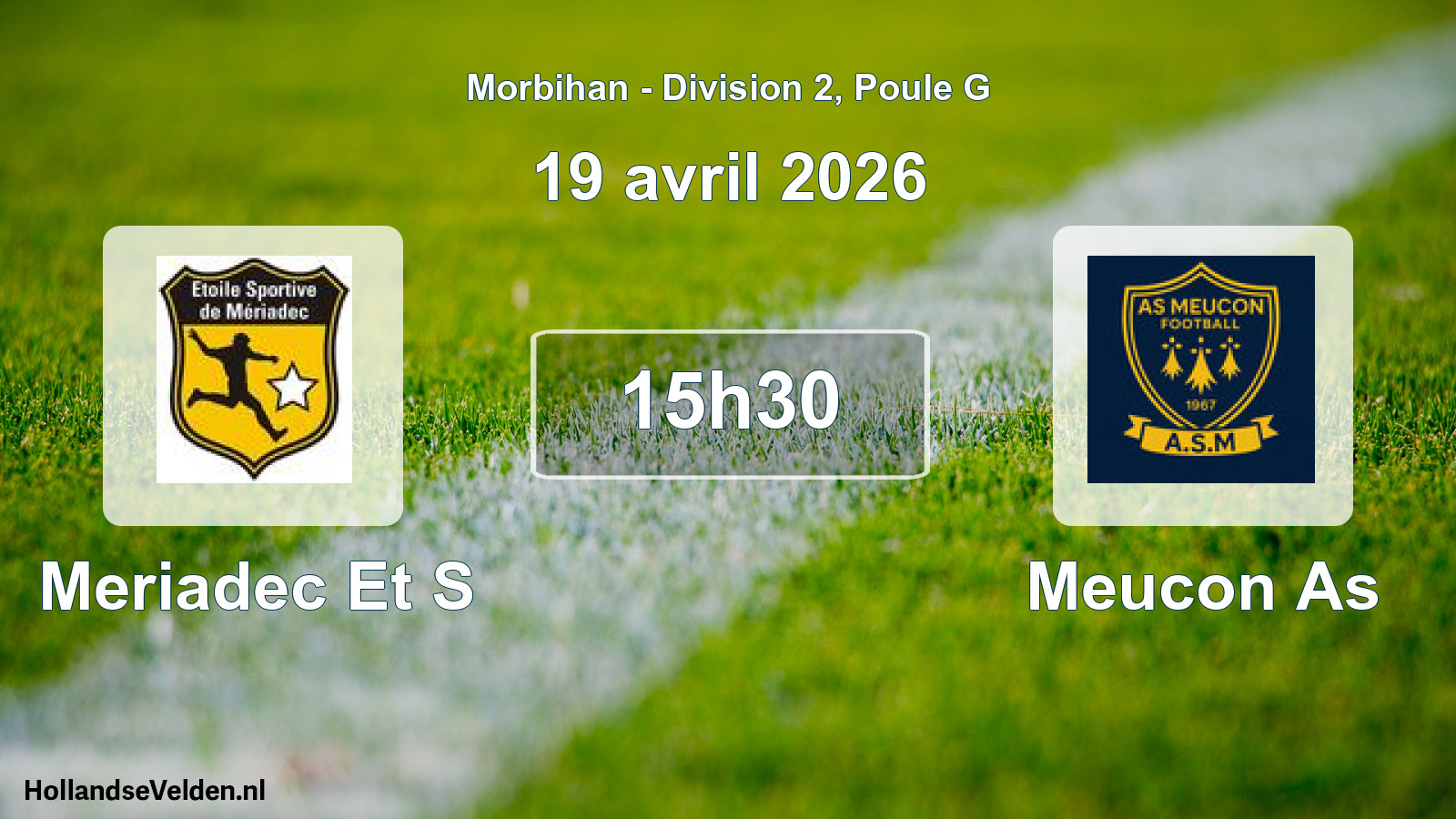 Scheduled Match: Meriadec Et S - Meucon As (19 April 2026)
