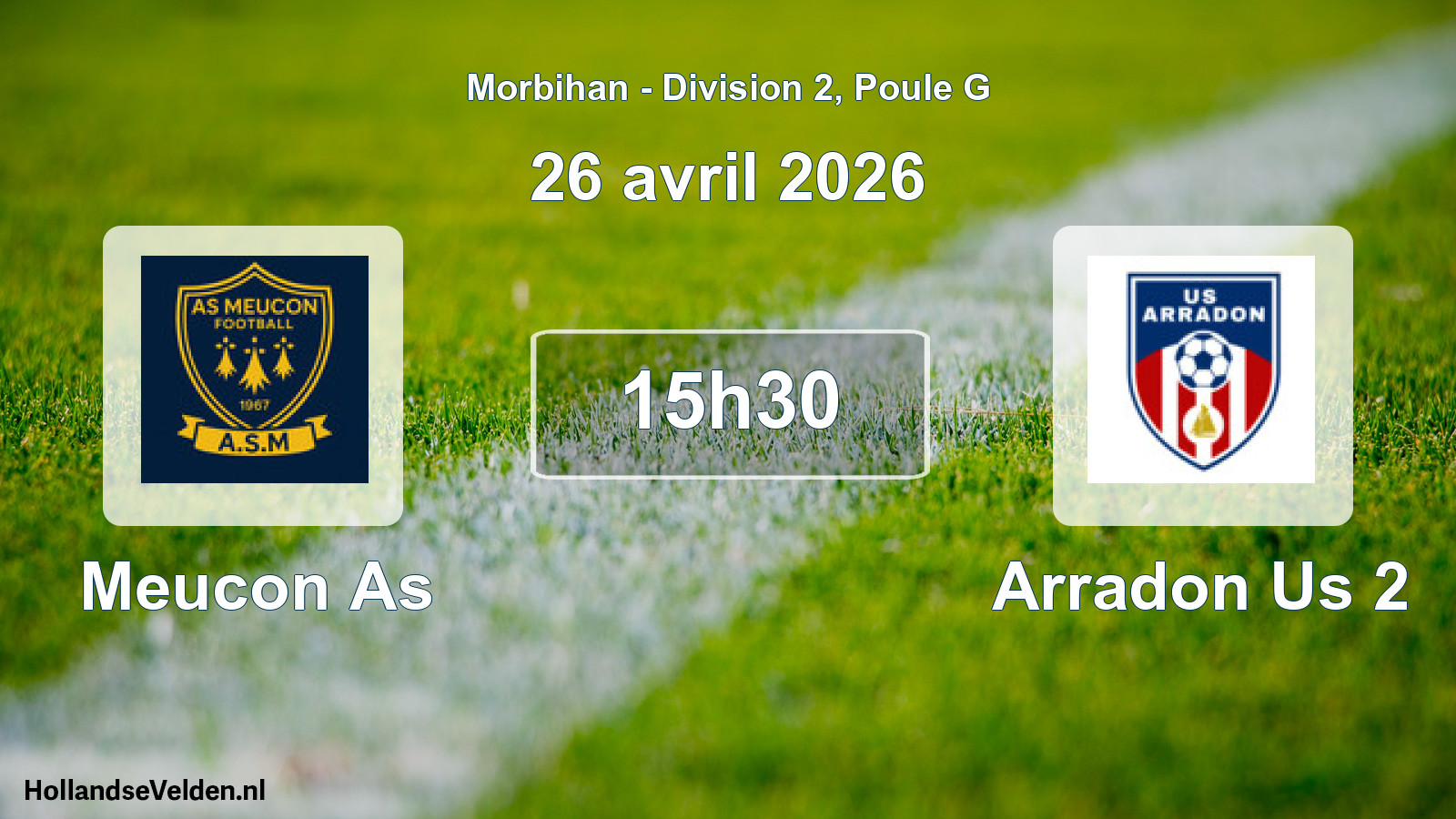 Geplande wedstrijd: Meucon As - Arradon Us 2 (26 avril 2026)