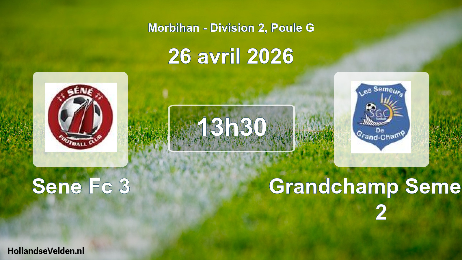 Geplande wedstrijd: Sene Fc 3 - Grandchamp Semeurs 2 (26 april 2026)