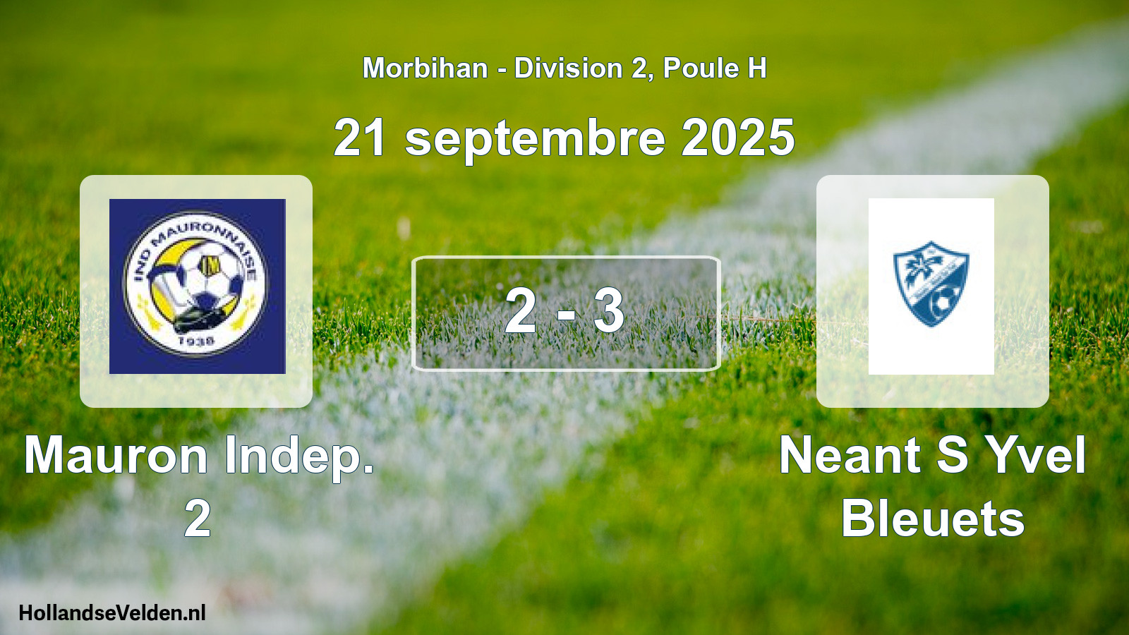 Gespeelde wedstrijd: Mauron Indep. 2 - Neant S Yvel Bleuets 2 - 3 (21 septembre 2025)