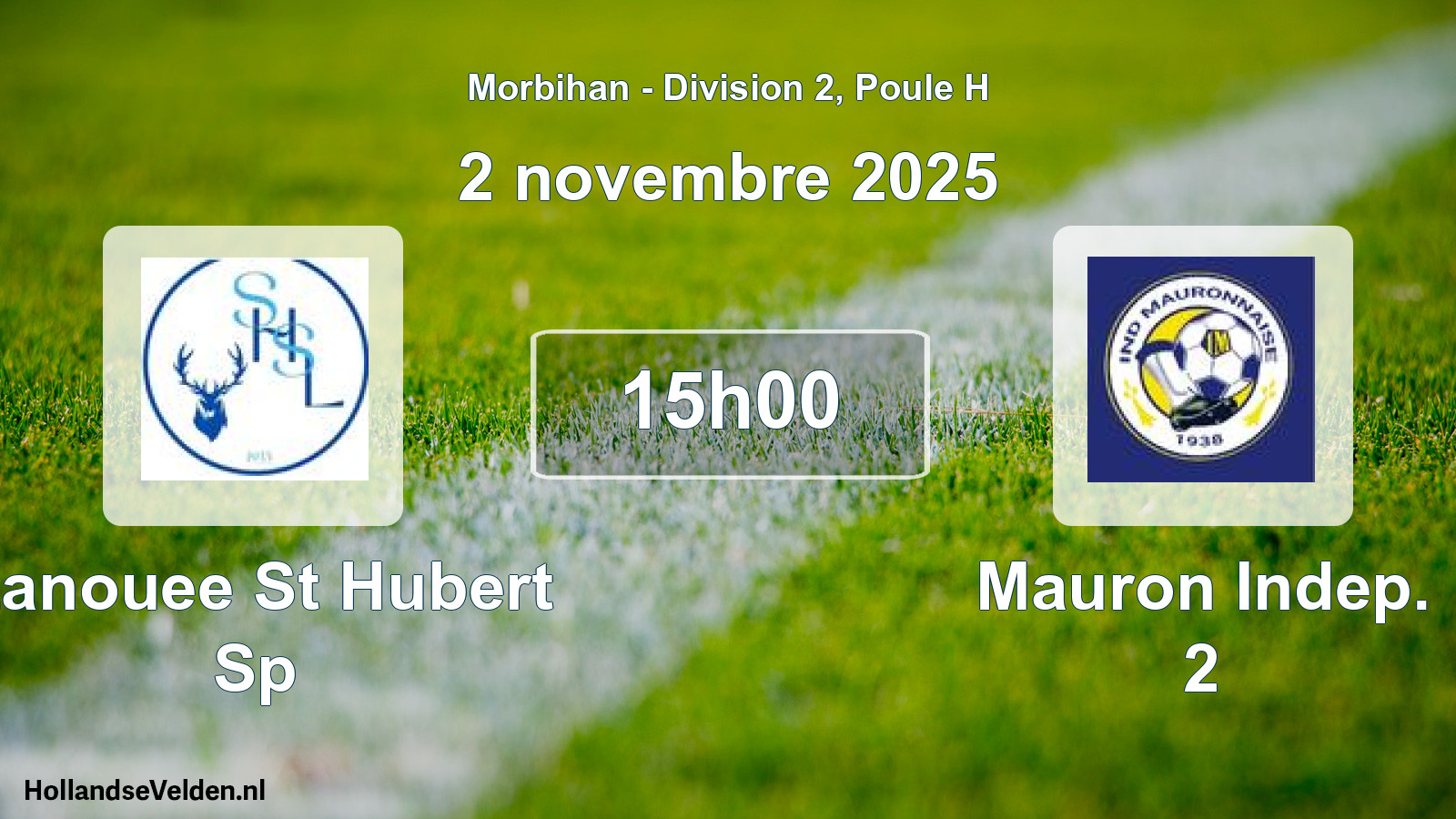 Scheduled Match: Lanouee St Hubert Sp - Mauron Indep. 2 (2 November 2025)