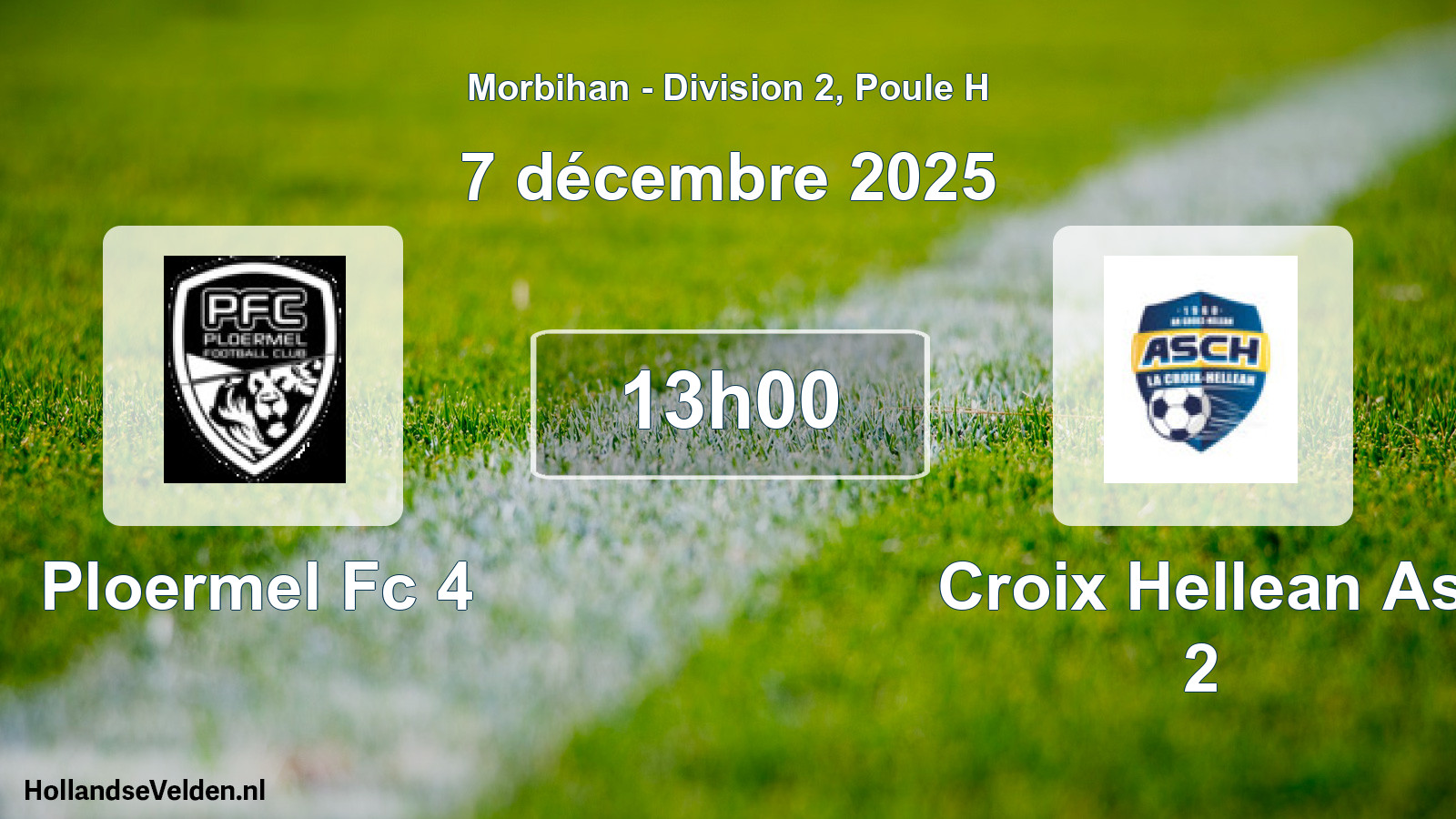 Geplande wedstrijd: Ploermel Fc 4 - Croix Hellean As 2 (7 décembre 2025)