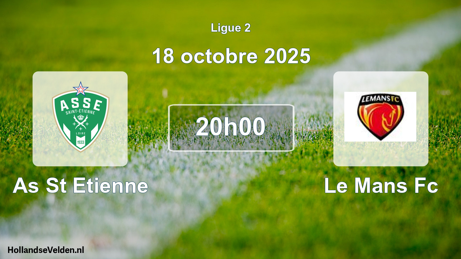 Geplande wedstrijd: As St Etienne - Le Mans Fc (18 oktober 2025)