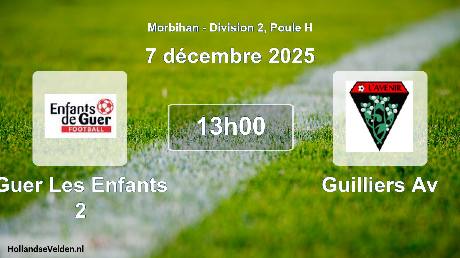 Geplande wedstrijd: Guer Les Enfants 2 - Guilliers Av (7 december 2025)