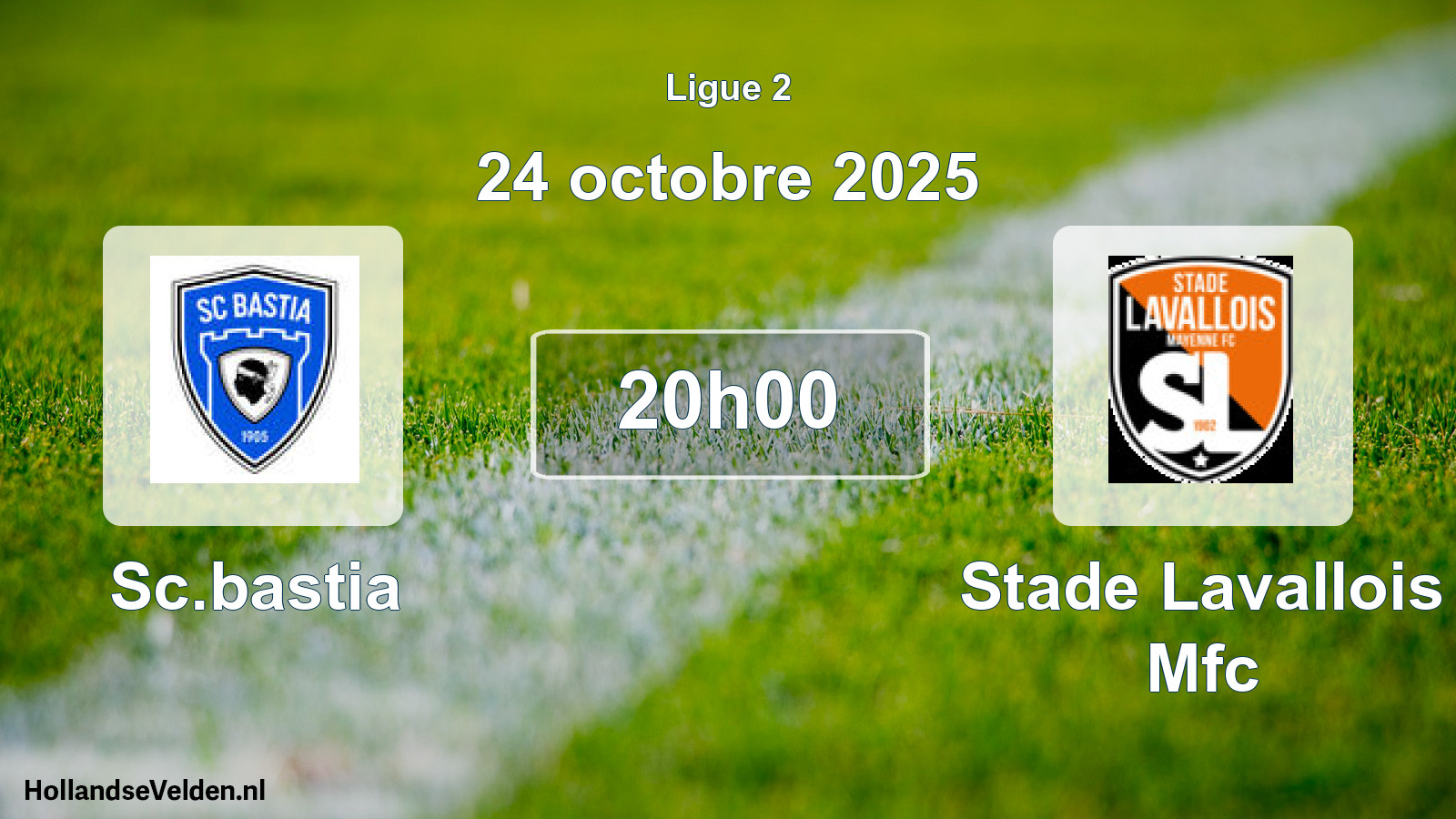 Geplande wedstrijd: Sc.bastia - Stade Lavallois Mfc (24 octobre 2025)