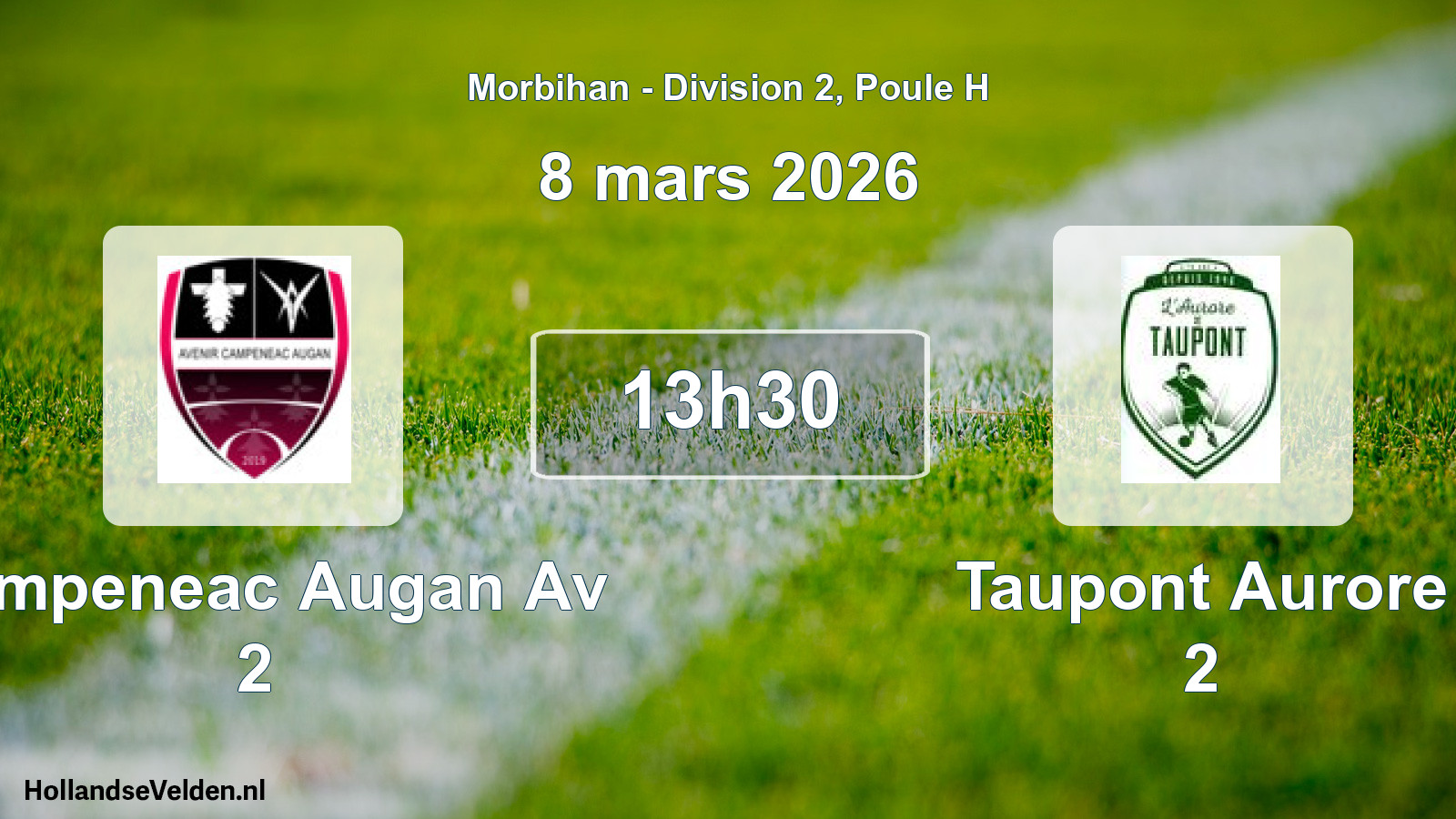 Geplande wedstrijd: Campeneac Augan Av 2 - Taupont Aurore 2 (8 maart 2026)
