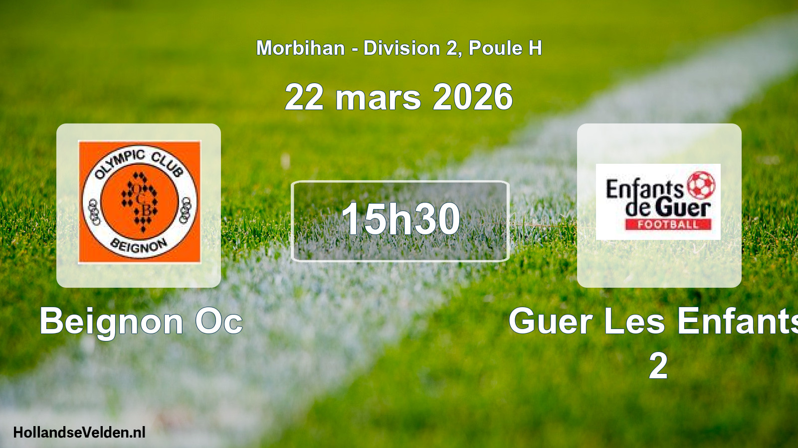 Scheduled Match: Beignon Oc - Guer Les Enfants 2 (22 March 2026)