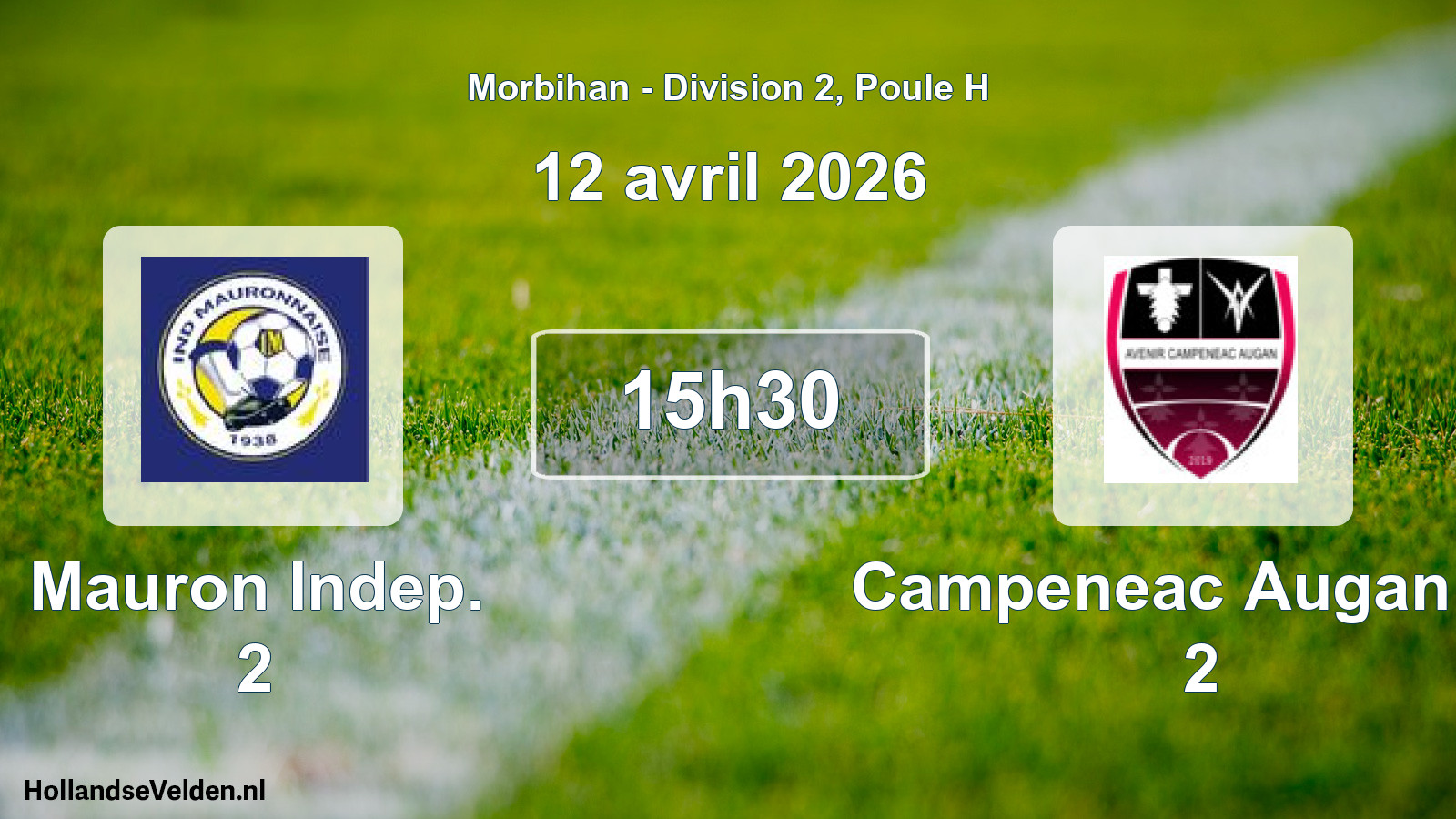 Scheduled Match: Mauron Indep. 2 - Campeneac Augan Av 2 (12 April 2026)