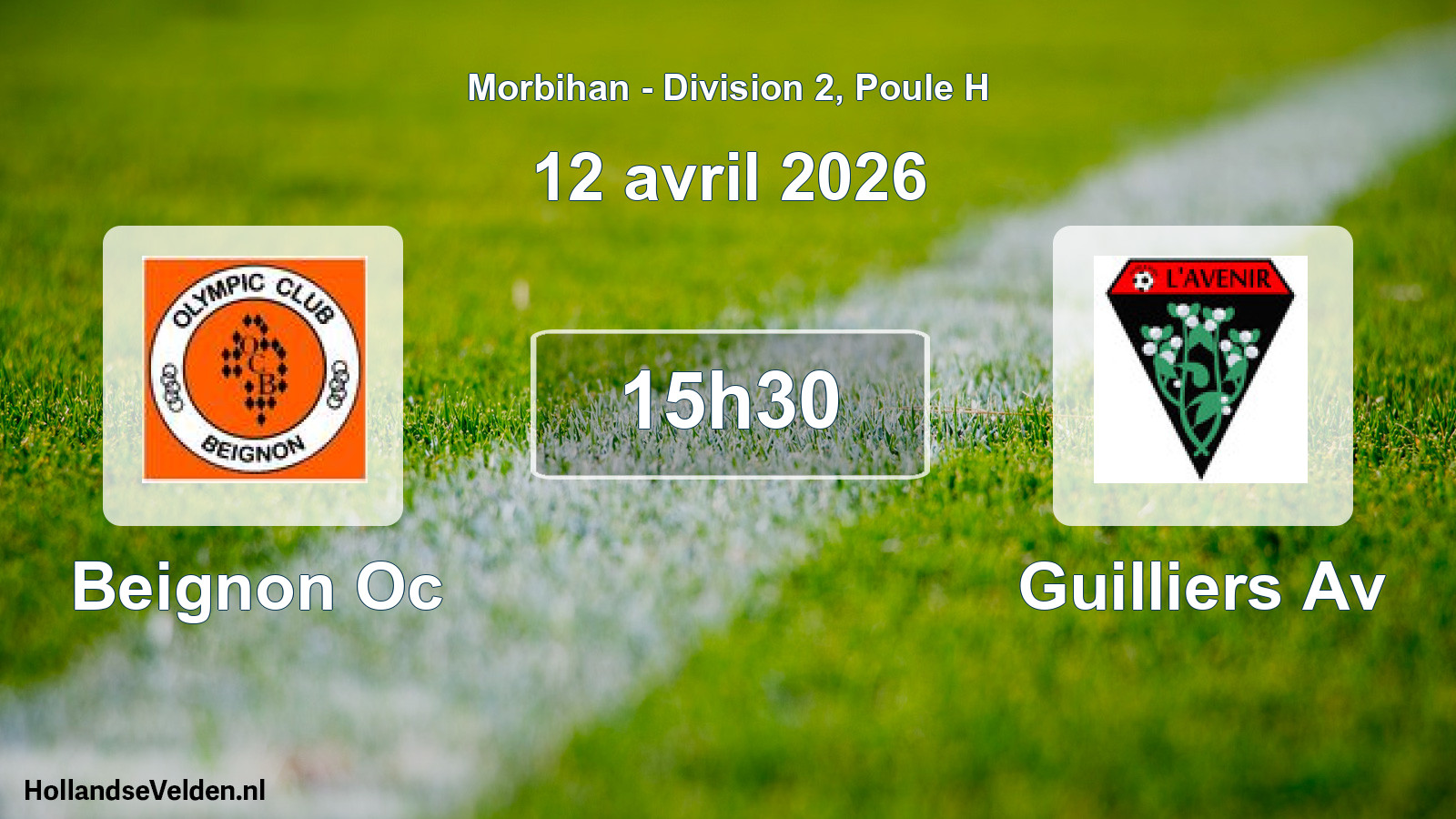 Geplande wedstrijd: Beignon Oc - Guilliers Av (12 avril 2026)