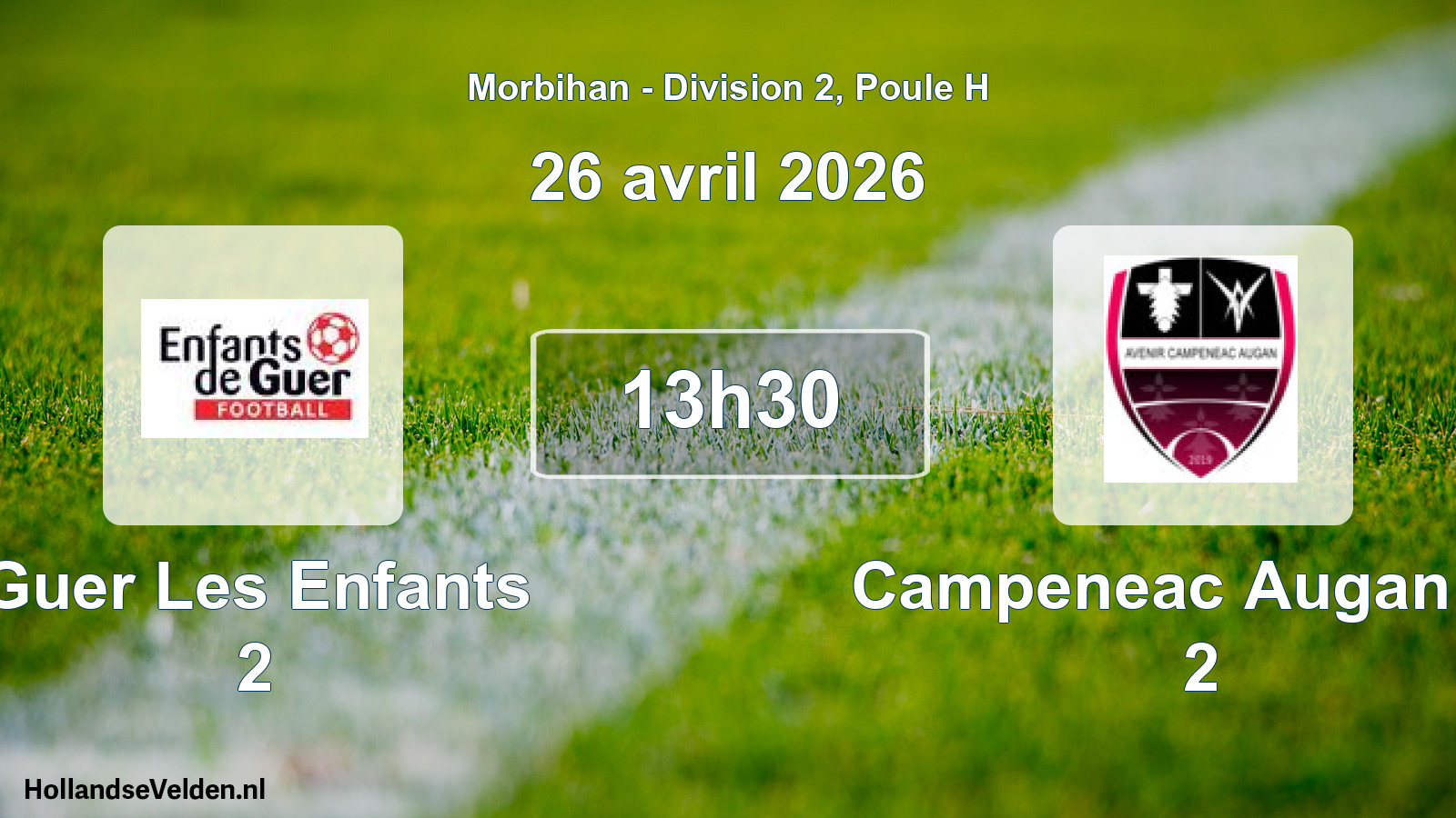 Geplande wedstrijd: Guer Les Enfants 2 - Campeneac Augan Av 2 (26 avril 2026)