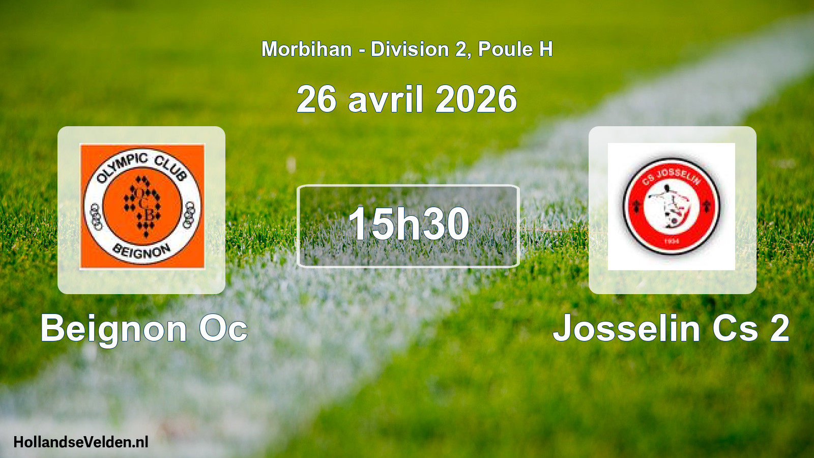 Geplande wedstrijd: Beignon Oc - Josselin Cs 2 (26 april 2026)