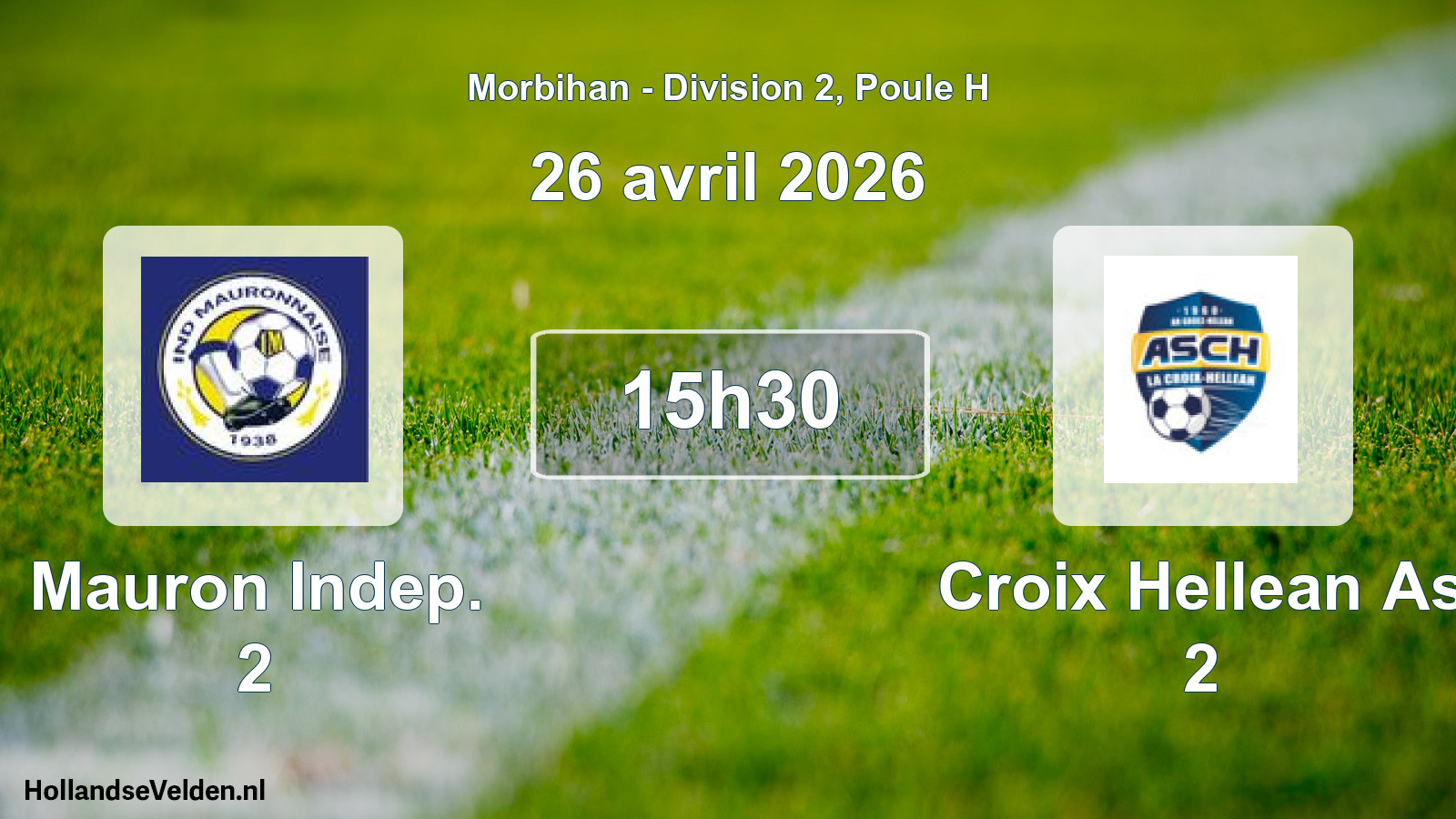 Geplande wedstrijd: Mauron Indep. 2 - Croix Hellean As 2 (26 april 2026)