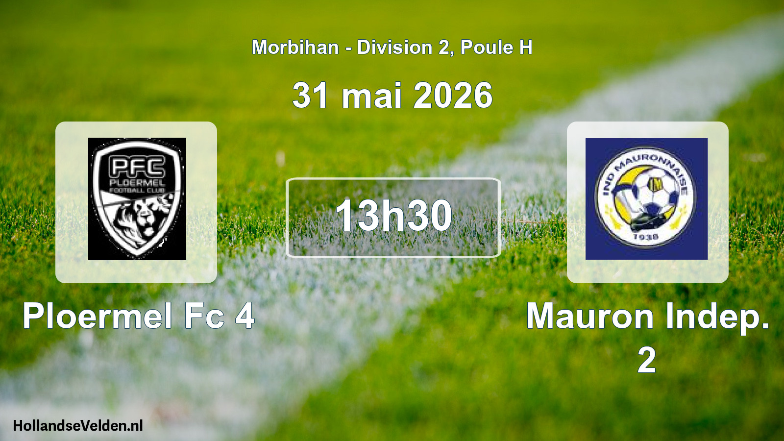 Geplande wedstrijd: Ploermel Fc 4 - Mauron Indep. 2 (31 mai 2026)