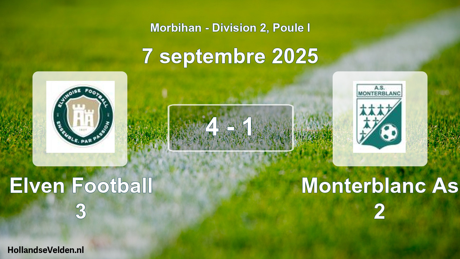 Total number of matches played: Elven Football 3 - Monterblanc As 2 4 - 1 (7 September 2025)