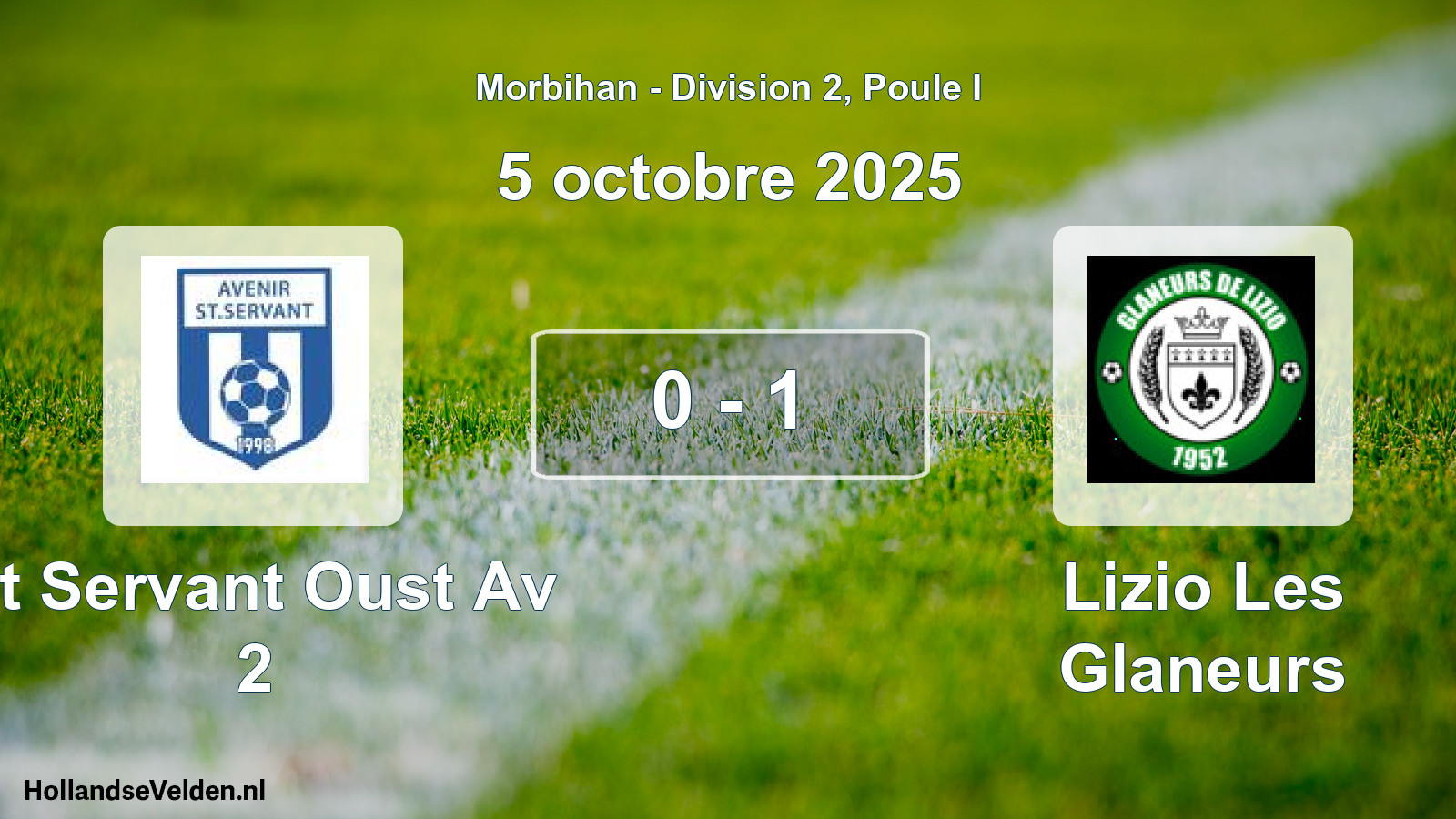 Total number of matches played: St Servant Oust Av 2 - Lizio Les Glaneurs 0 - 1 (5 October 2025)