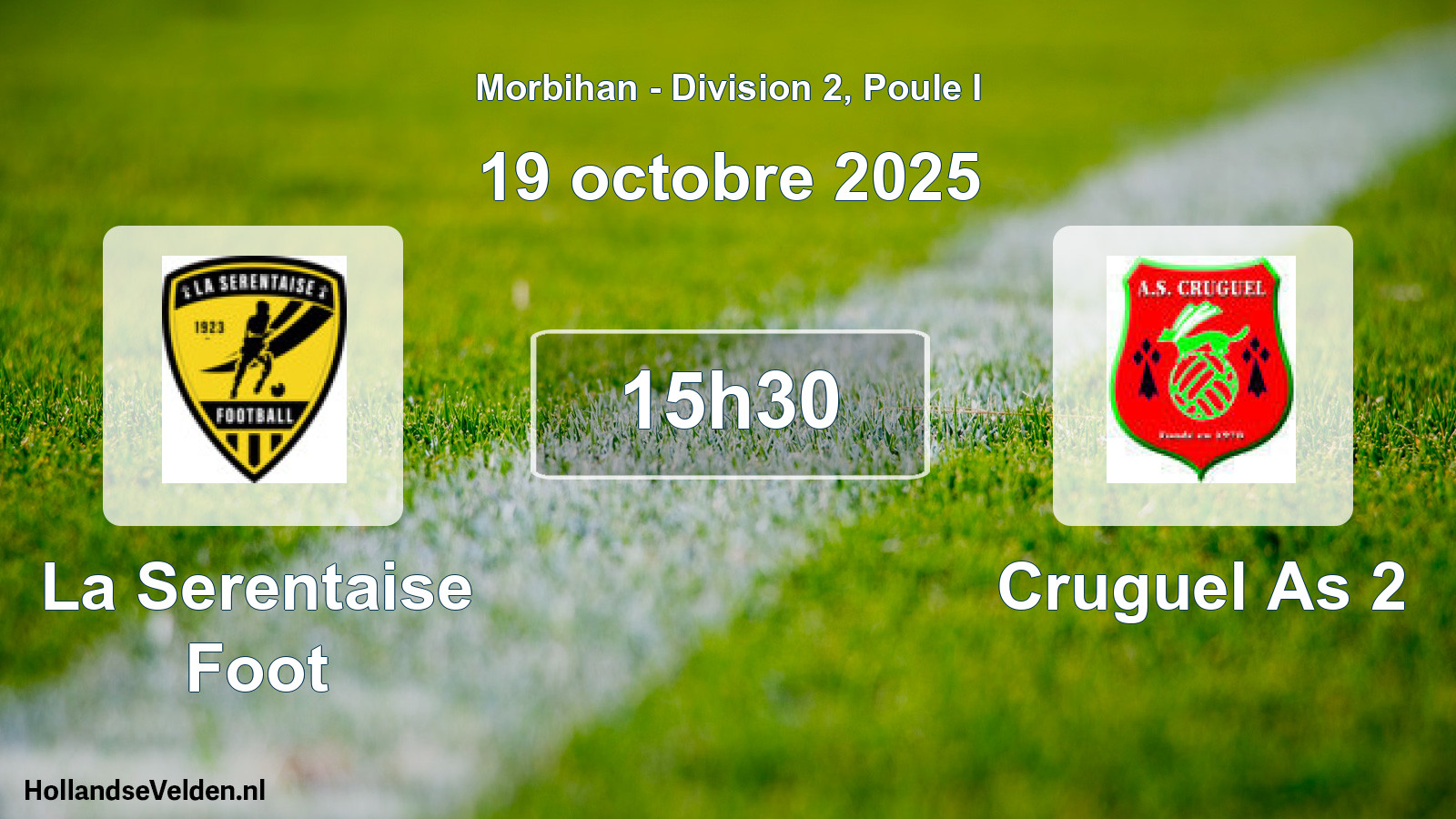 Geplande wedstrijd: La Serentaise Foot - Cruguel As 2 (19 octobre 2025)
