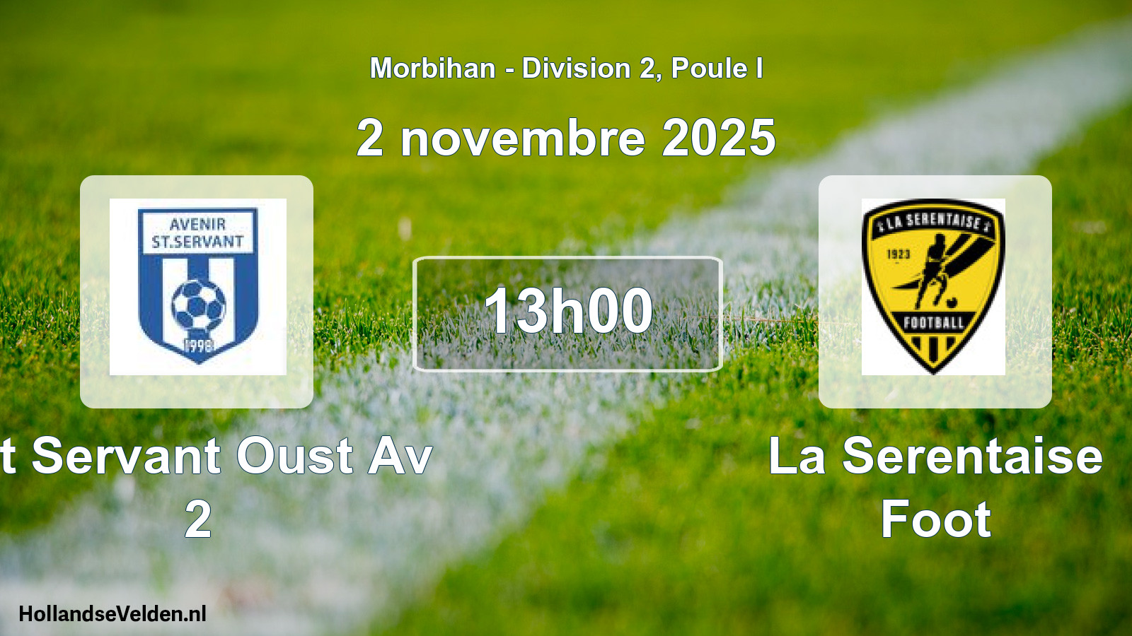 Scheduled Match: St Servant Oust Av 2 - La Serentaise Foot (2 November 2025)