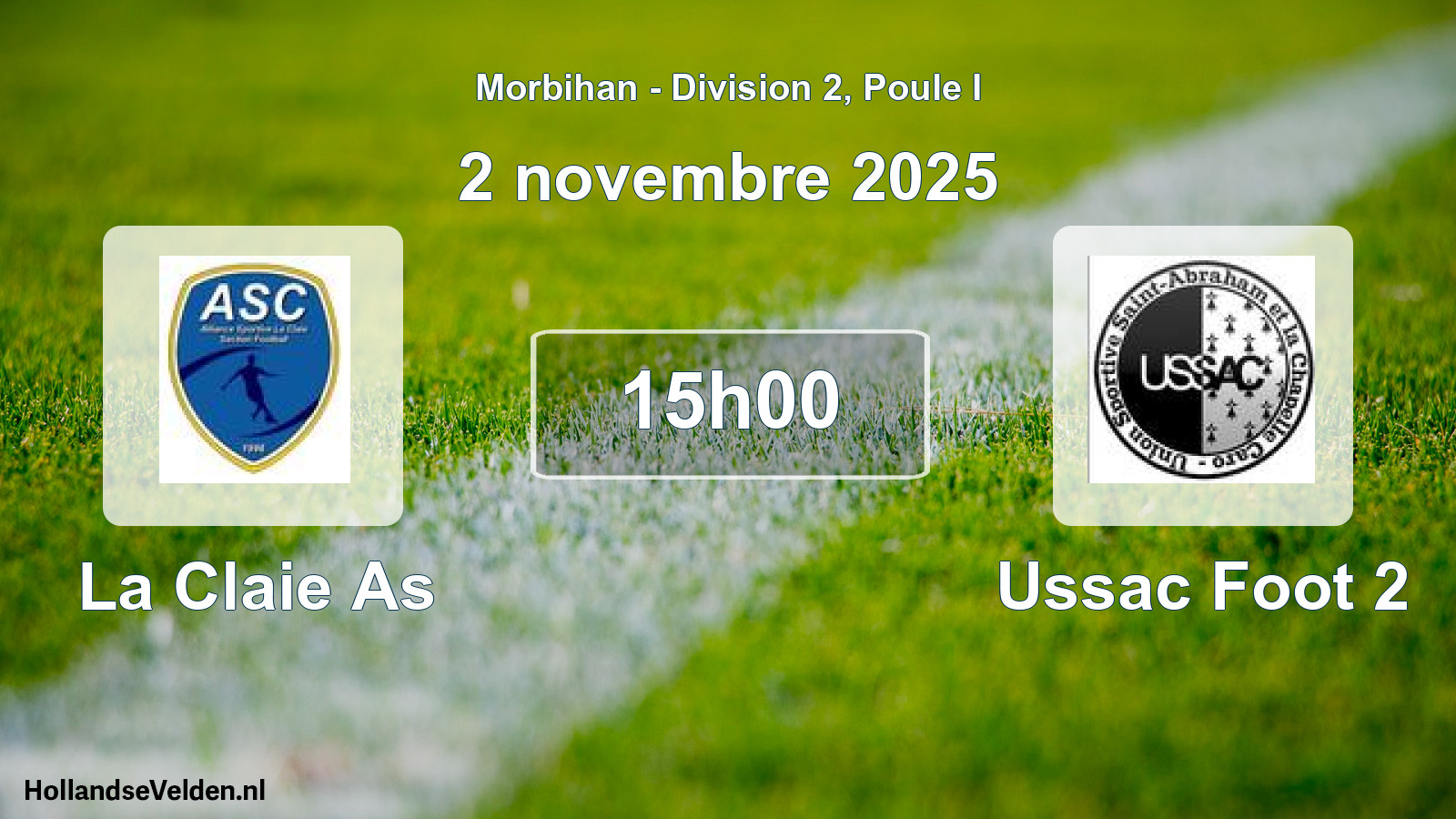 Geplande wedstrijd: La Claie As - Ussac Foot 2 (2 november 2025)