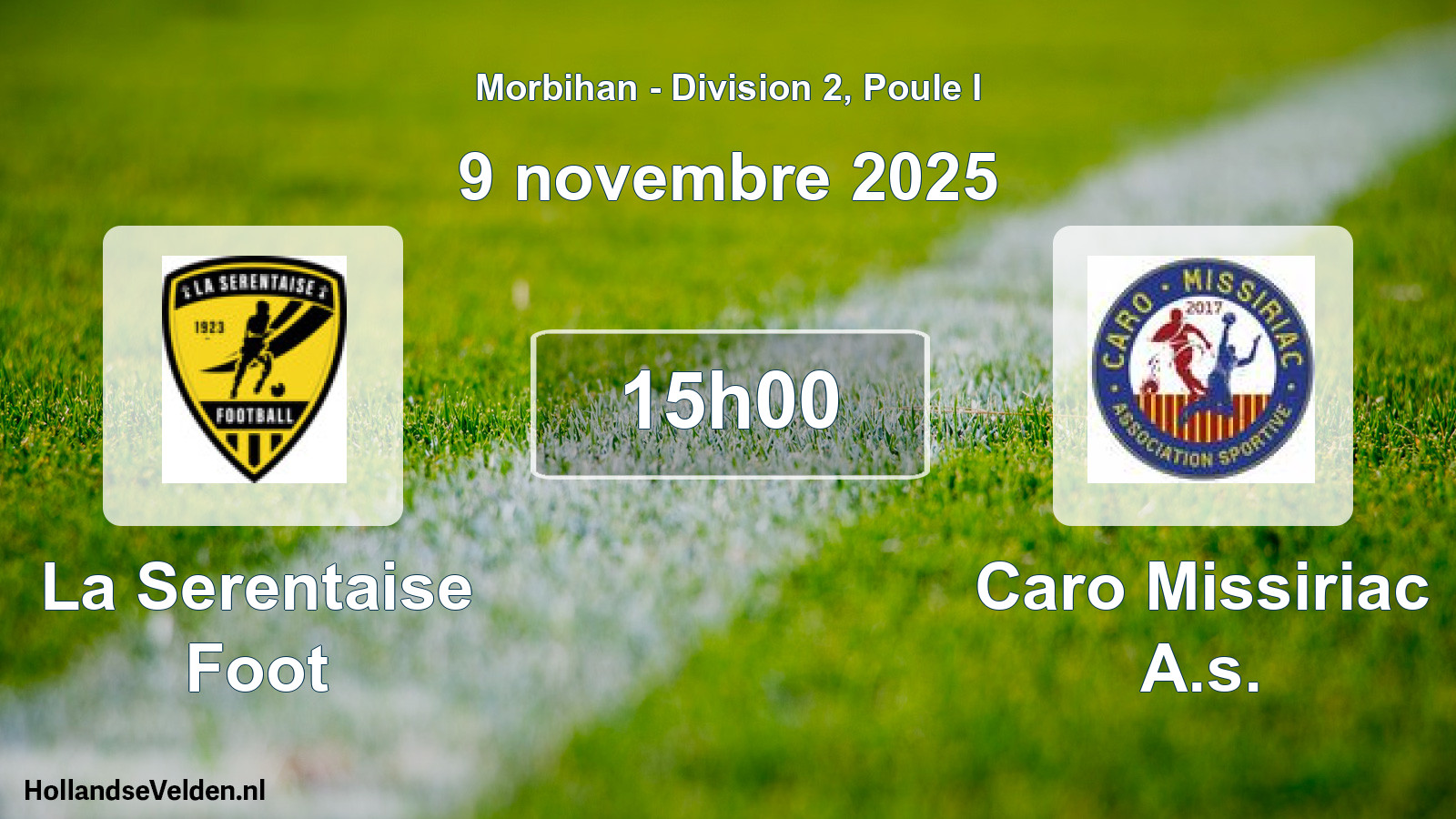 Geplande wedstrijd: La Serentaise Foot - Caro Missiriac A.s. (9 novembre 2025)