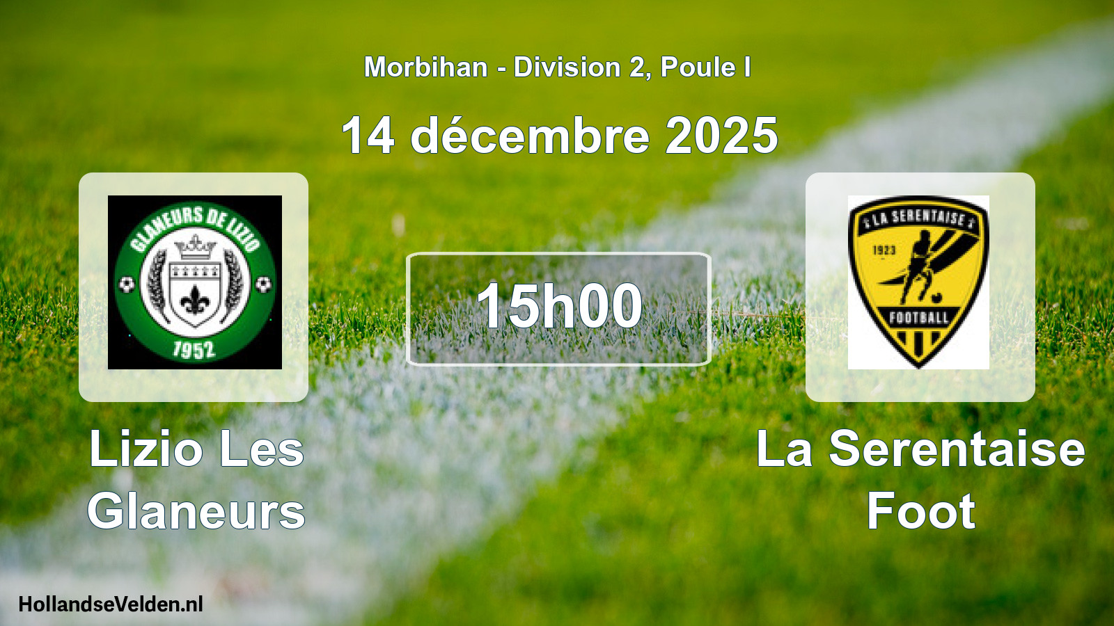 Scheduled Match: Lizio Les Glaneurs - La Serentaise Foot (14 December 2025)