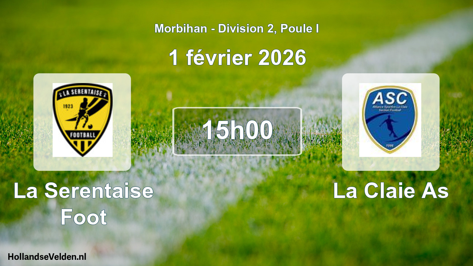 Geplande wedstrijd: La Serentaise Foot - La Claie As (1 februari 2026)