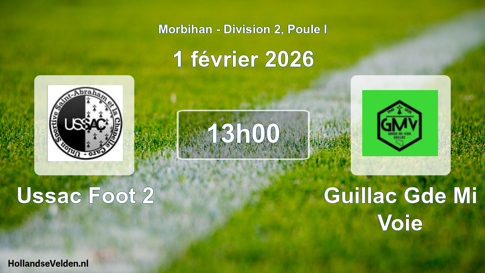Geplande wedstrijd: Ussac Foot 2 - Guillac Gde Mi Voie (1 februari 2026)