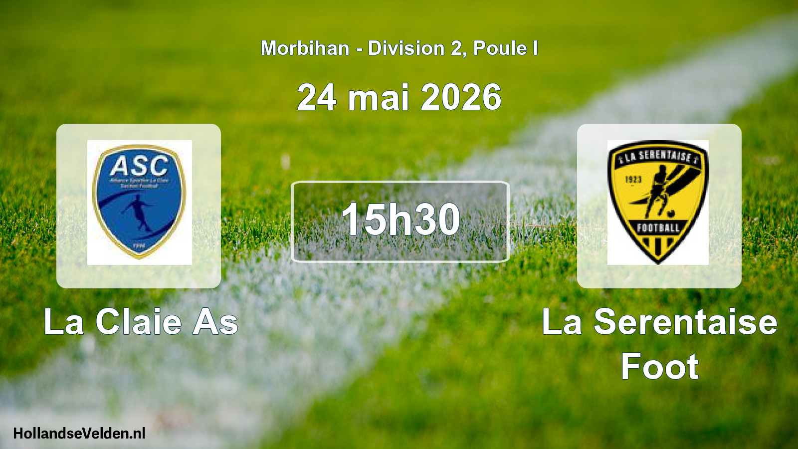 Scheduled Match: La Claie As - La Serentaise Foot (24 May 2026)