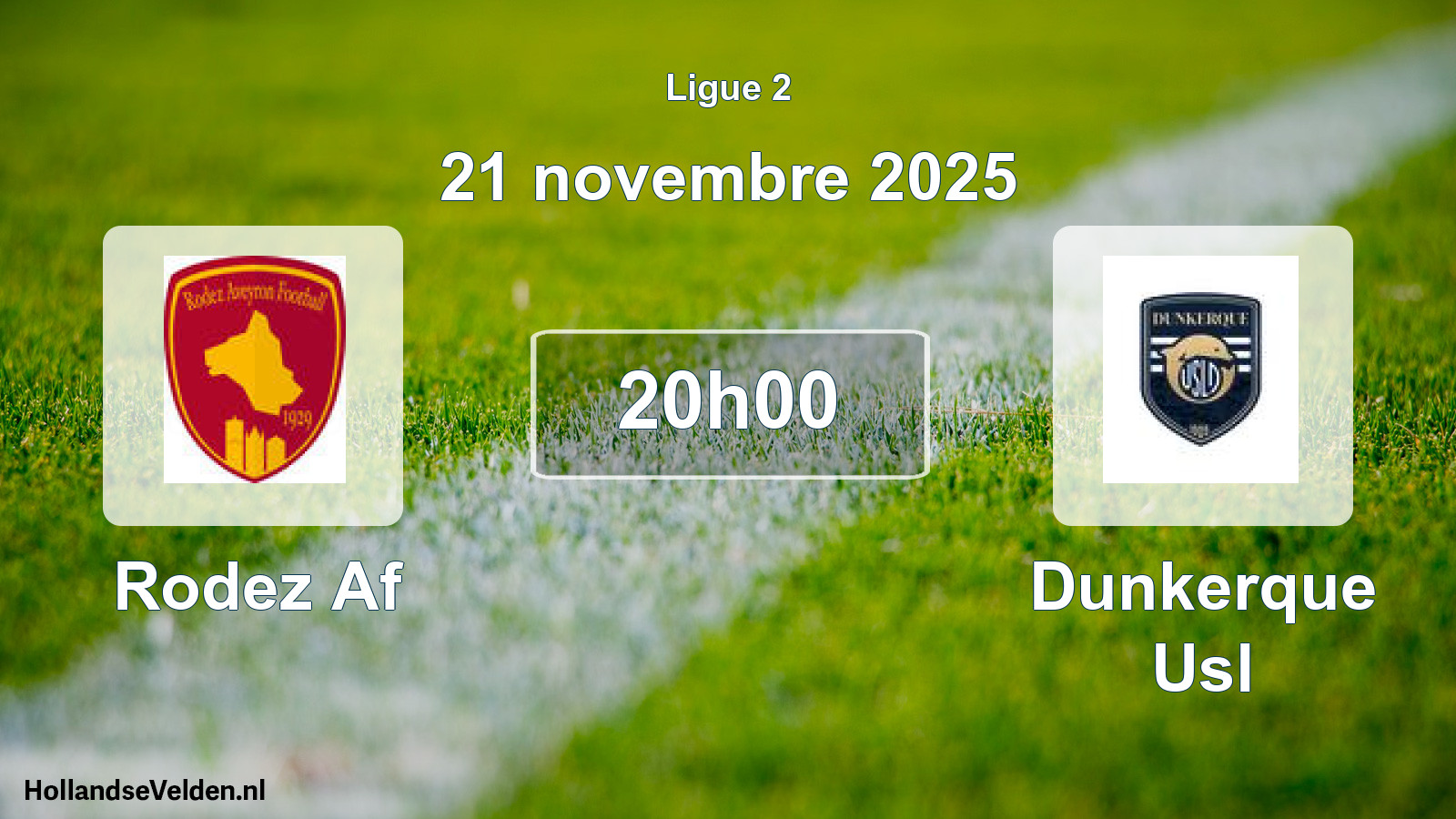 Scheduled Match: Rodez Af - Dunkerque Usl (21 November 2025)