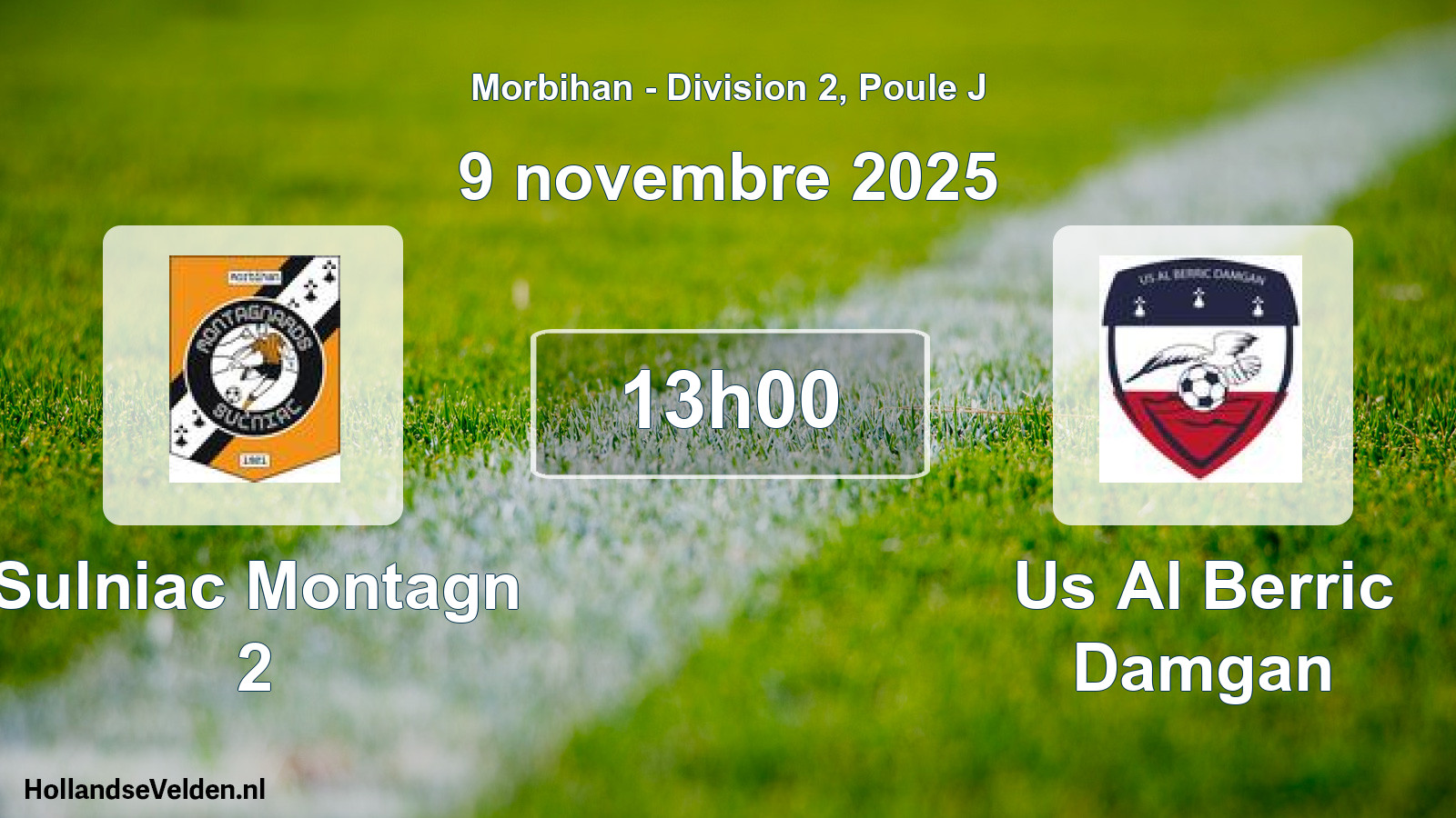 Geplande wedstrijd: Sulniac Montagn 2 - Us Al Berric Damgan (9 novembre 2025)