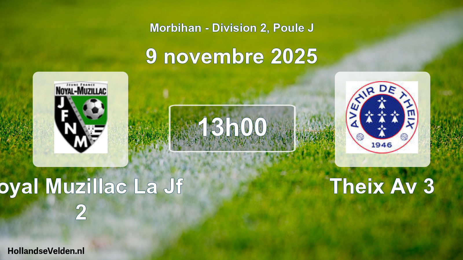 Geplande wedstrijd: Noyal Muzillac La Jf 2 - Theix Av 3 (9 novembre 2025)