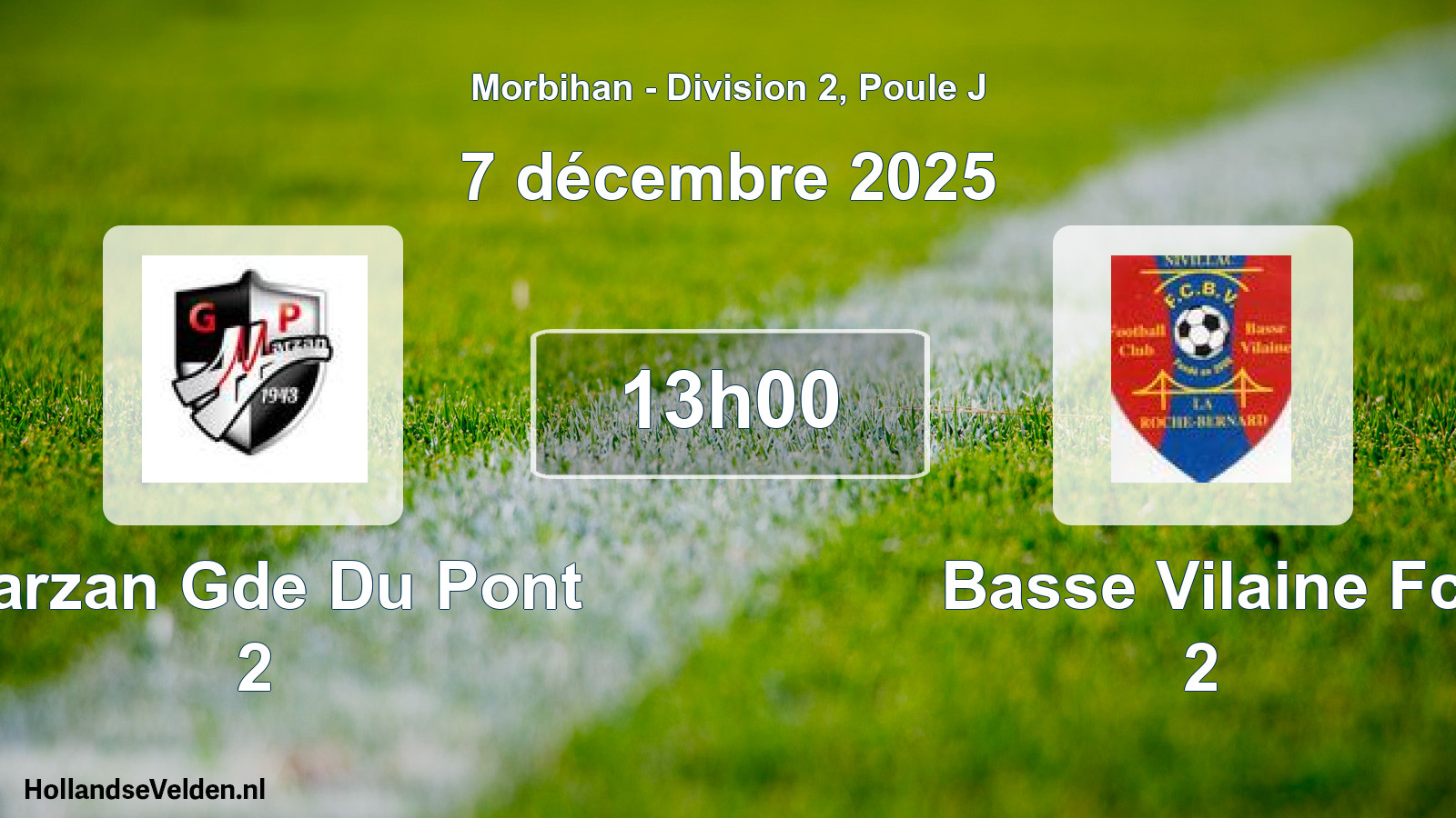 Geplande wedstrijd: Marzan Gde Du Pont 2 - Basse Vilaine Fc 2 (7 décembre 2025)