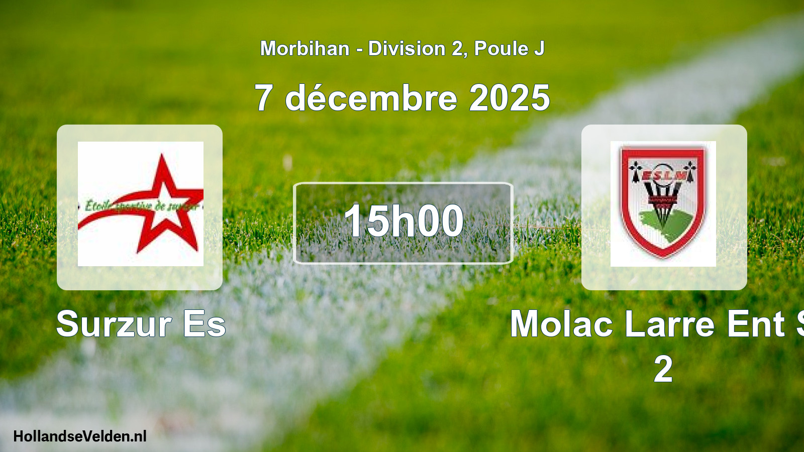 Geplande wedstrijd: Surzur Es - Molac Larre Ent S 2 (7 décembre 2025)