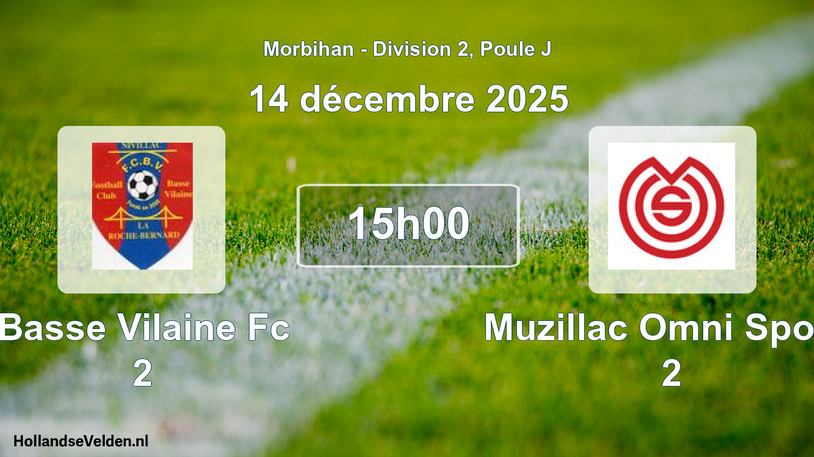 Geplande wedstrijd: Basse Vilaine Fc 2 - Muzillac Omni Sports 2 (14 décembre 2025)