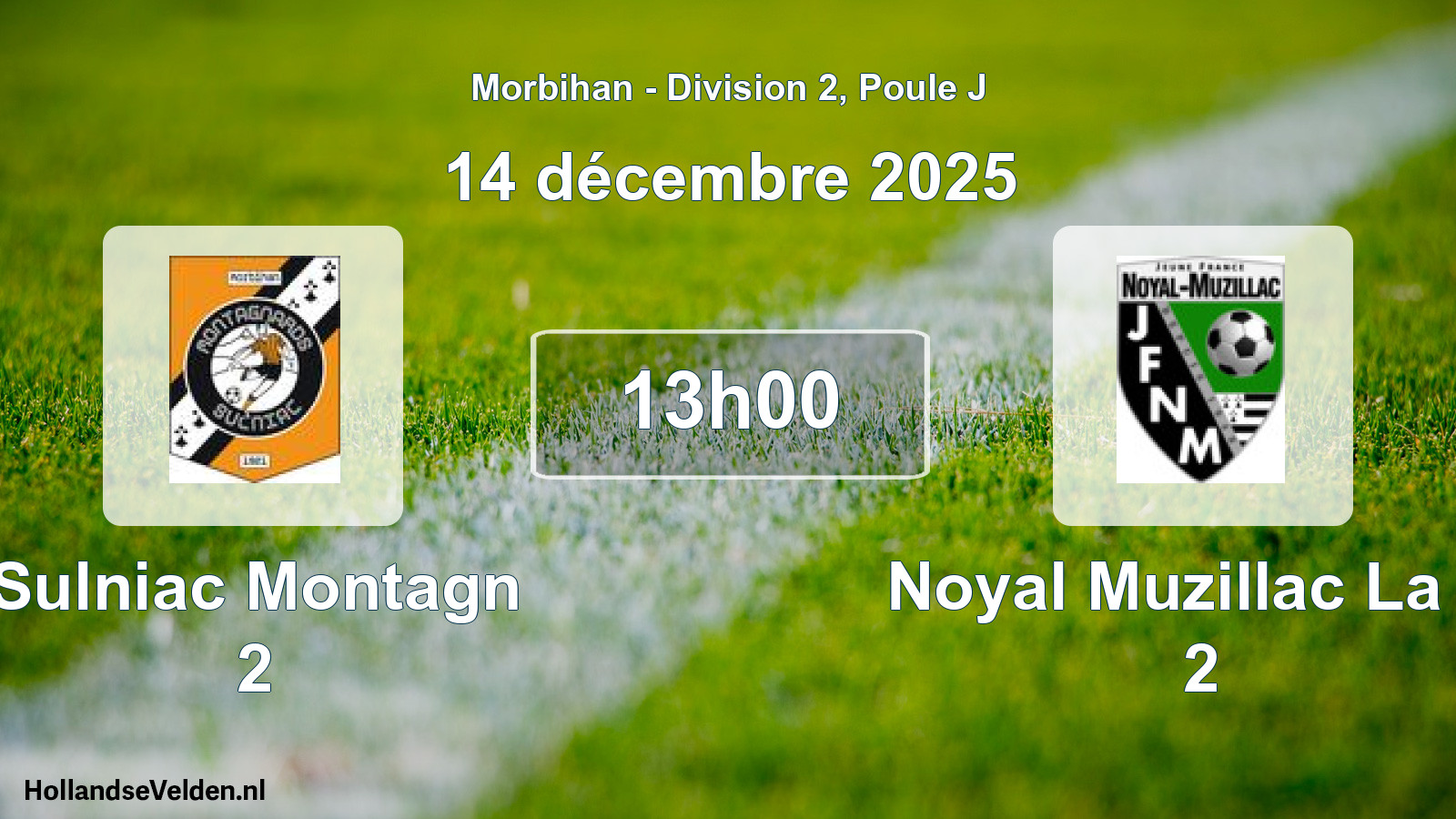 Geplande wedstrijd: Sulniac Montagn 2 - Noyal Muzillac La Jf 2 (14 décembre 2025)