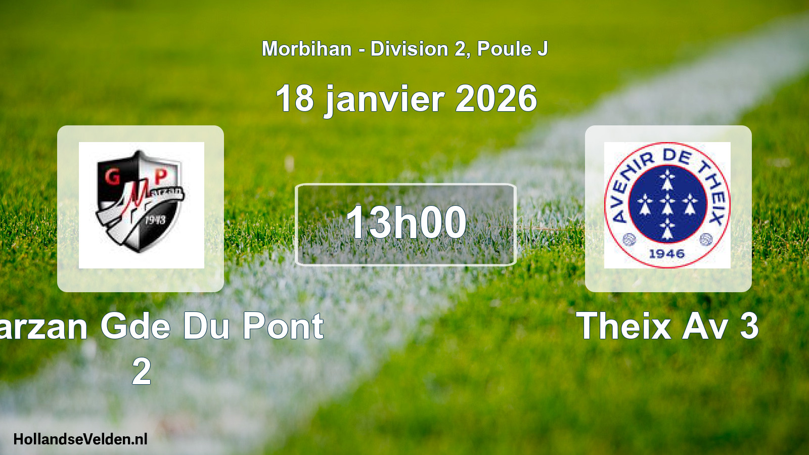 Geplande wedstrijd: Marzan Gde Du Pont 2 - Theix Av 3 (18 janvier 2026)