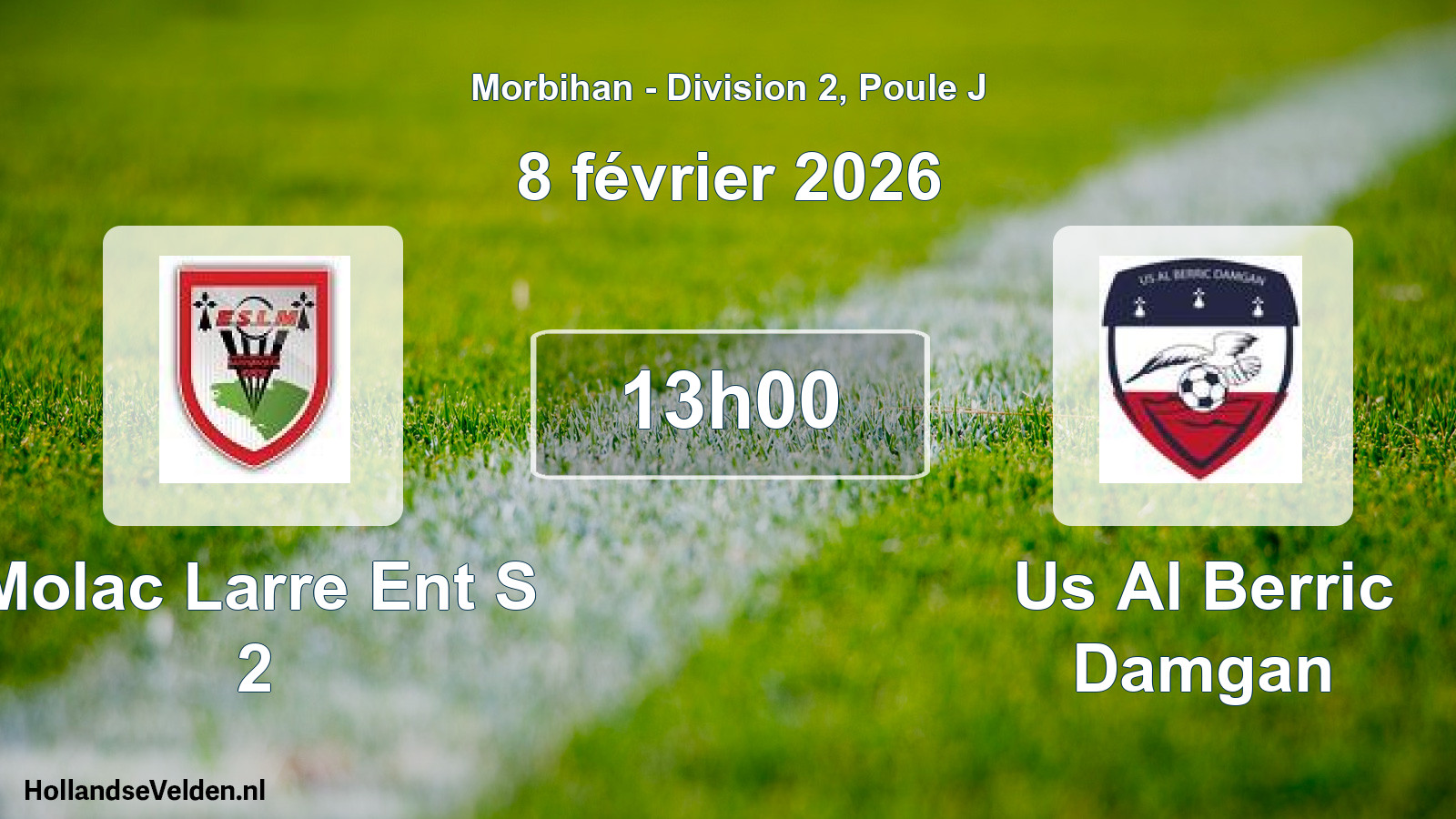 Scheduled Match: Molac Larre Ent S 2 - Us Al Berric Damgan (8 February 2026)