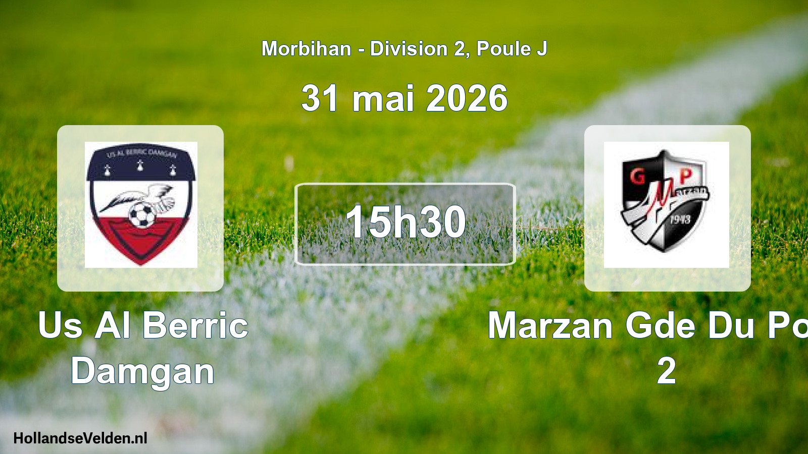 Scheduled Match: Us Al Berric Damgan - Marzan Gde Du Pont 2 (31 May 2026)