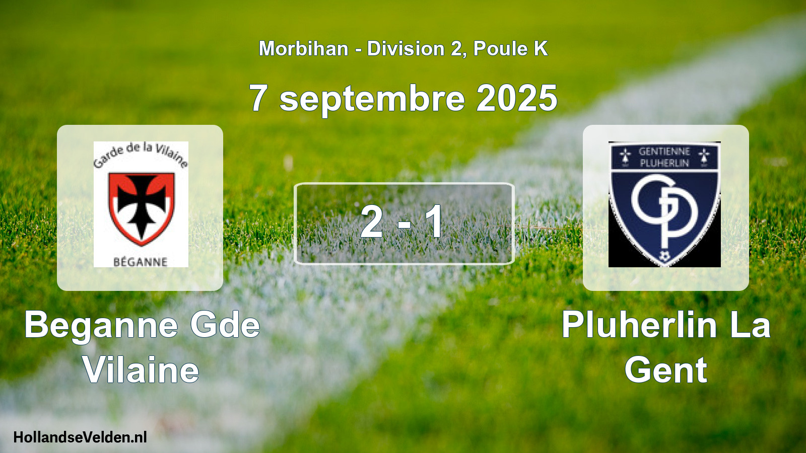 Gespeelde wedstrijd: Beganne Gde Vilaine - Pluherlin La Gent 2 - 1 (7 september 2025)