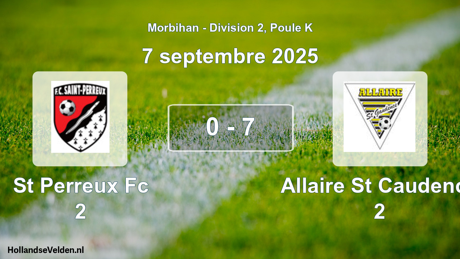 Gespeelde wedstrijd: St Perreux Fc 2 - Allaire St Caudence 2 0 - 7 (7 september 2025)