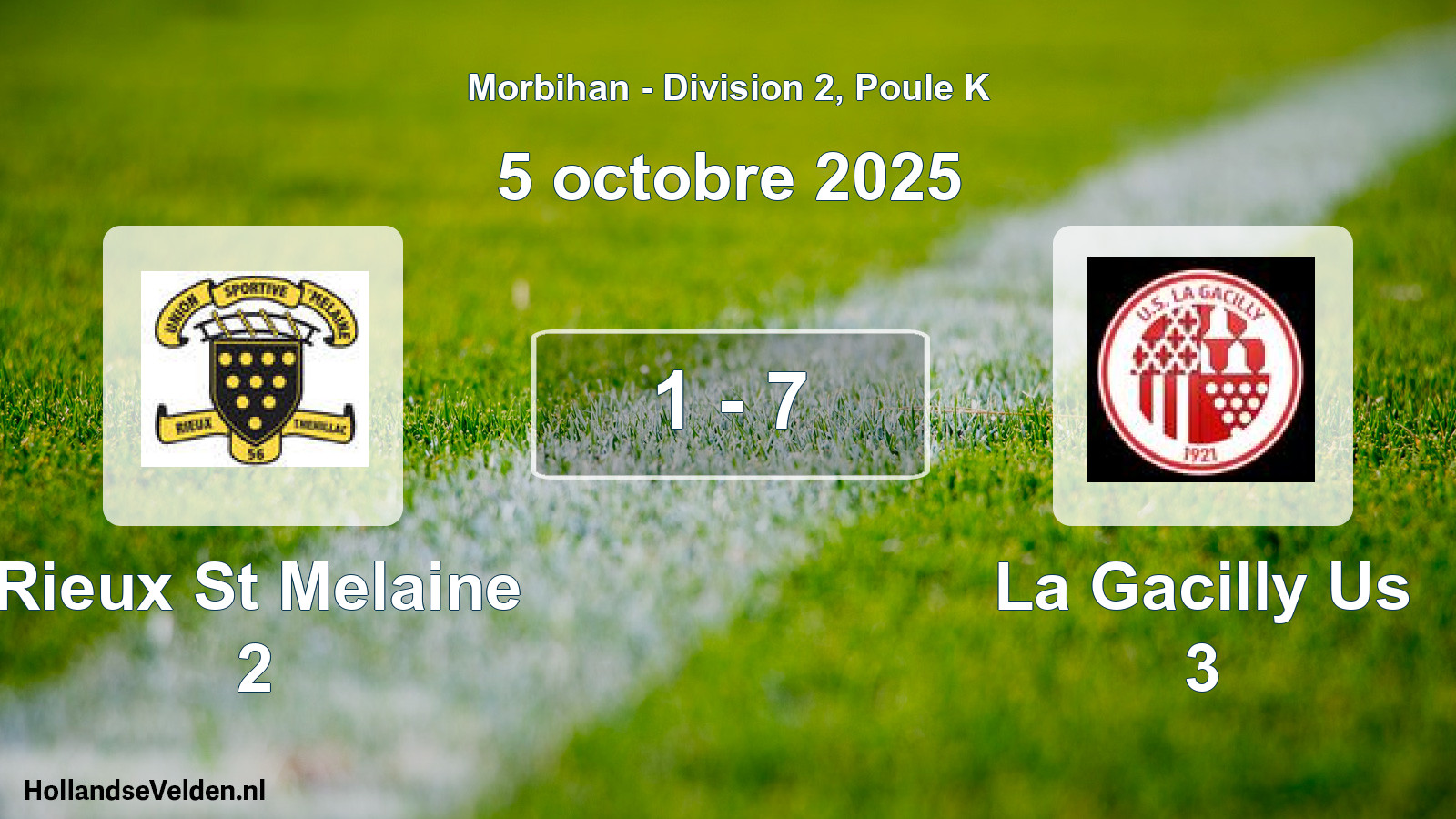 Gespeelde wedstrijd: Rieux St Melaine 2 - La Gacilly Us 3 1 - 7 (5 oktober 2025)