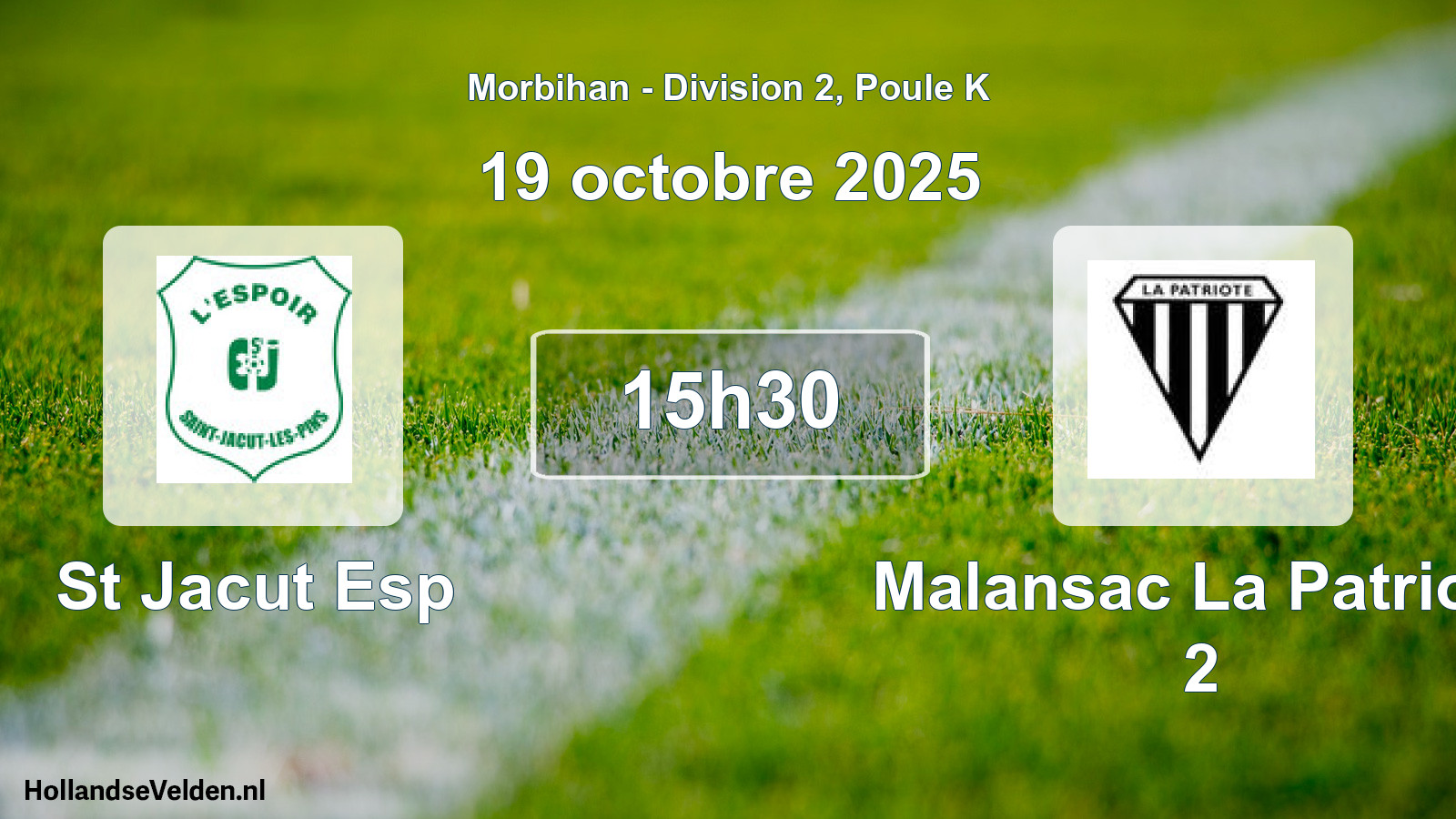 Scheduled Match: St Jacut Esp - Malansac La Patriote 2 (19 October 2025)
