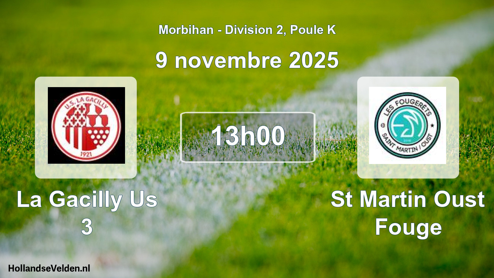 Geplande wedstrijd: La Gacilly Us 3 - St Martin Oust Fouge (9 november 2025)