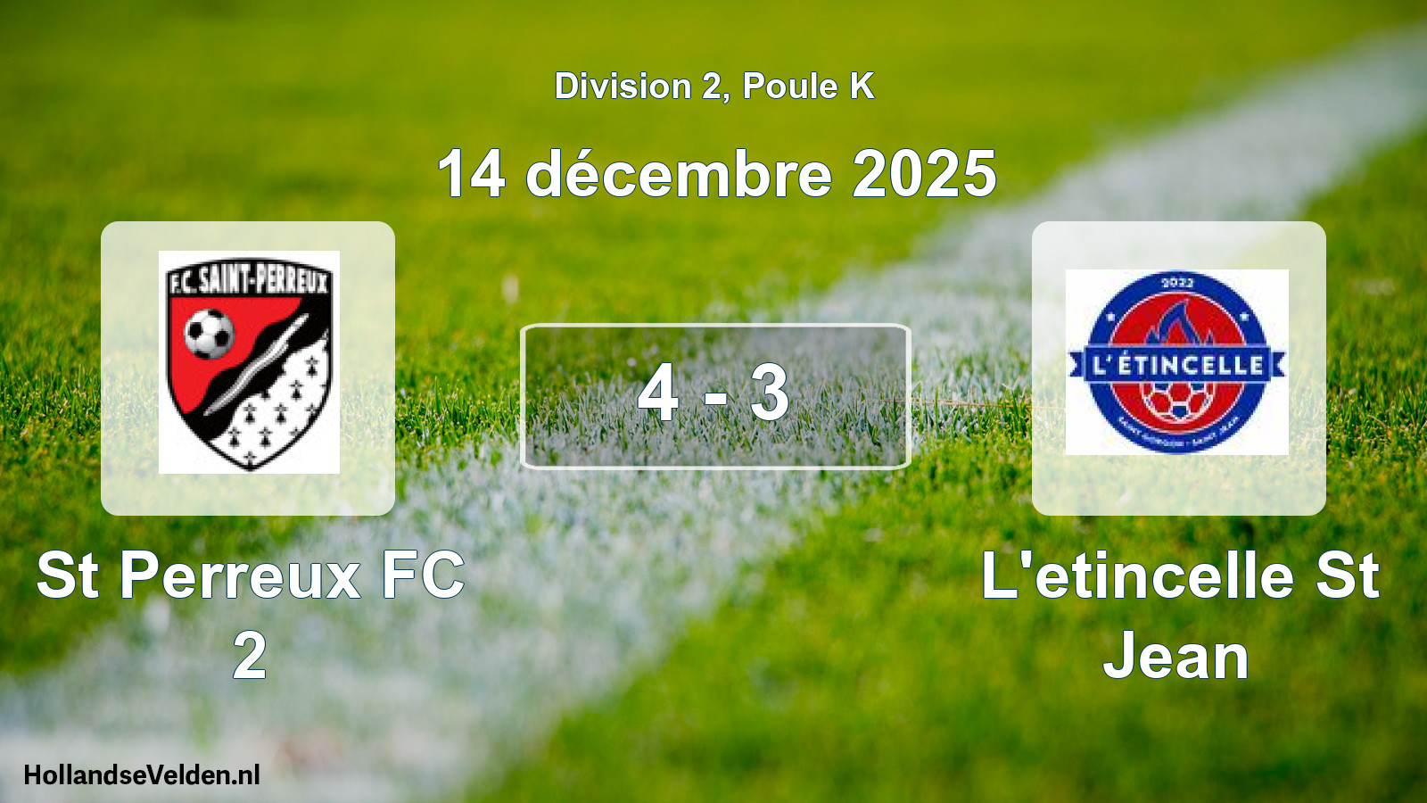 Gespeelde wedstrijd: St Perreux FC 2 - L'etincelle St Jean 4 - 3 (14 december 2025)