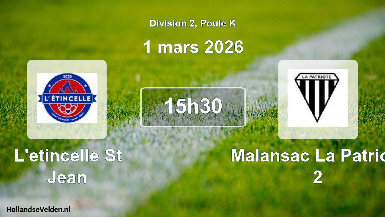 Geplande wedstrijd: L'etincelle St Jean - Malansac La Patriote 2 (1 maart 2026)