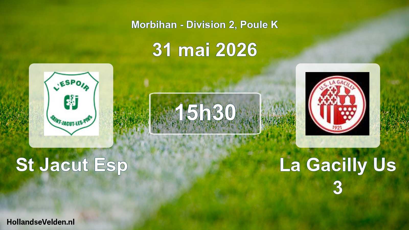 Scheduled Match: St Jacut Esp - La Gacilly Us 3 (31 May 2026)