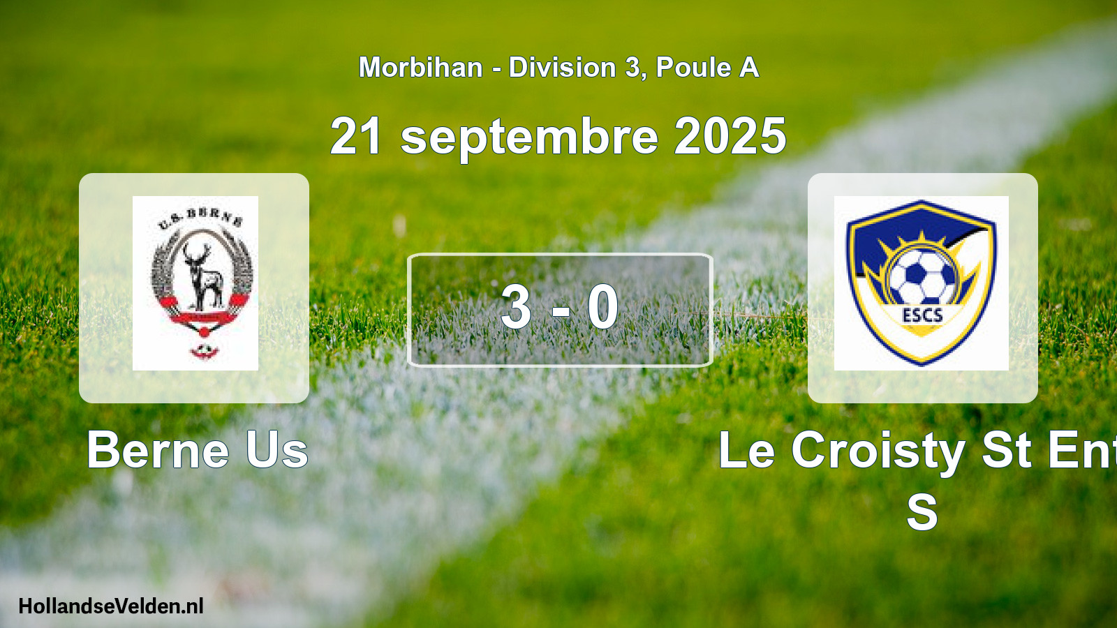 Gespeelde wedstrijd: Berne Us - Le Croisty St Ent S 3 - 0 (21 september 2025)